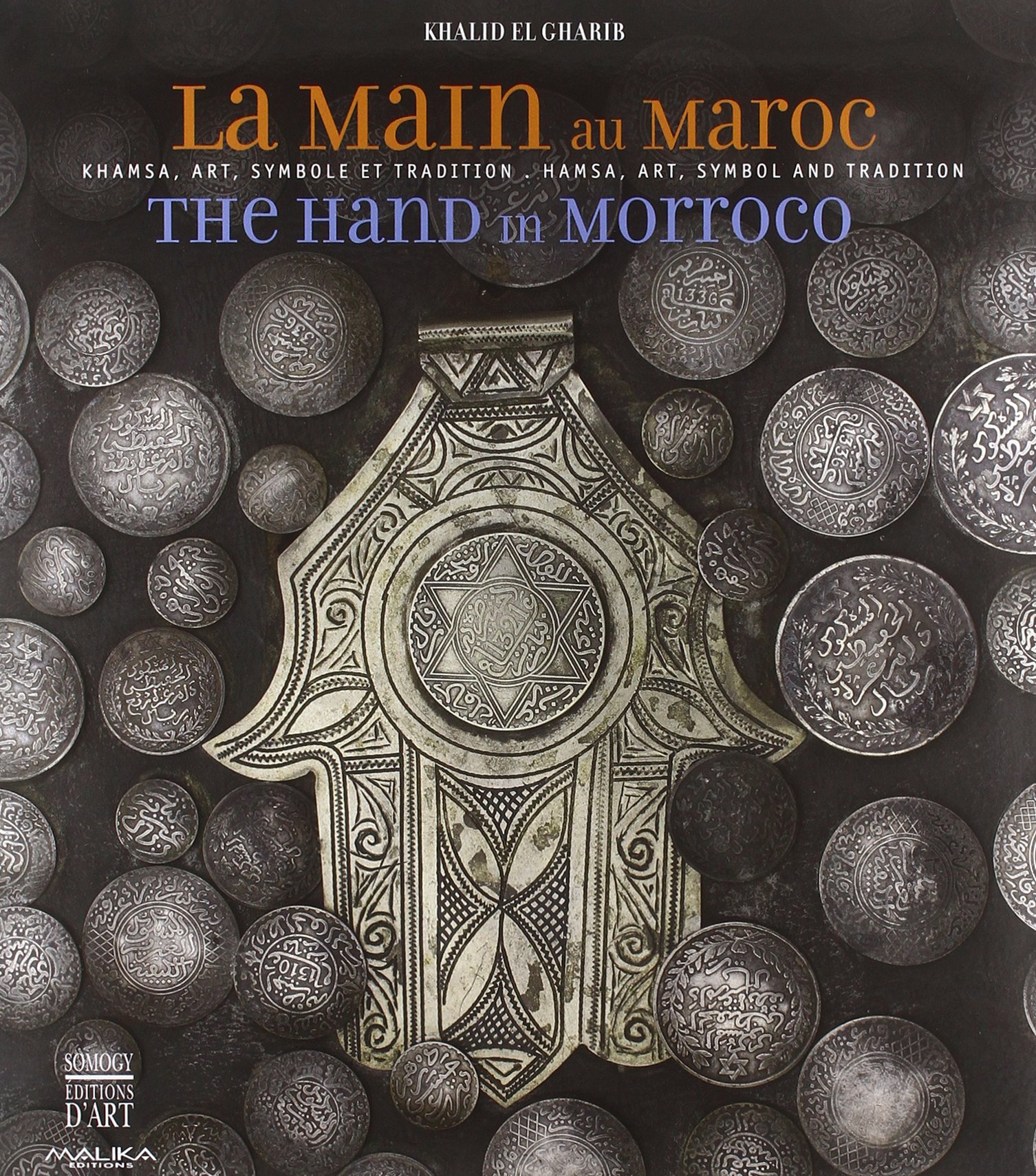 The Hand in Morocco: Hamsa, Art, Symbol and Tradition
