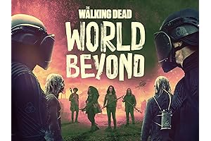 The Walking Dead: World Beyond Season 2 - Experience Gripping Zombie Action and Drama
