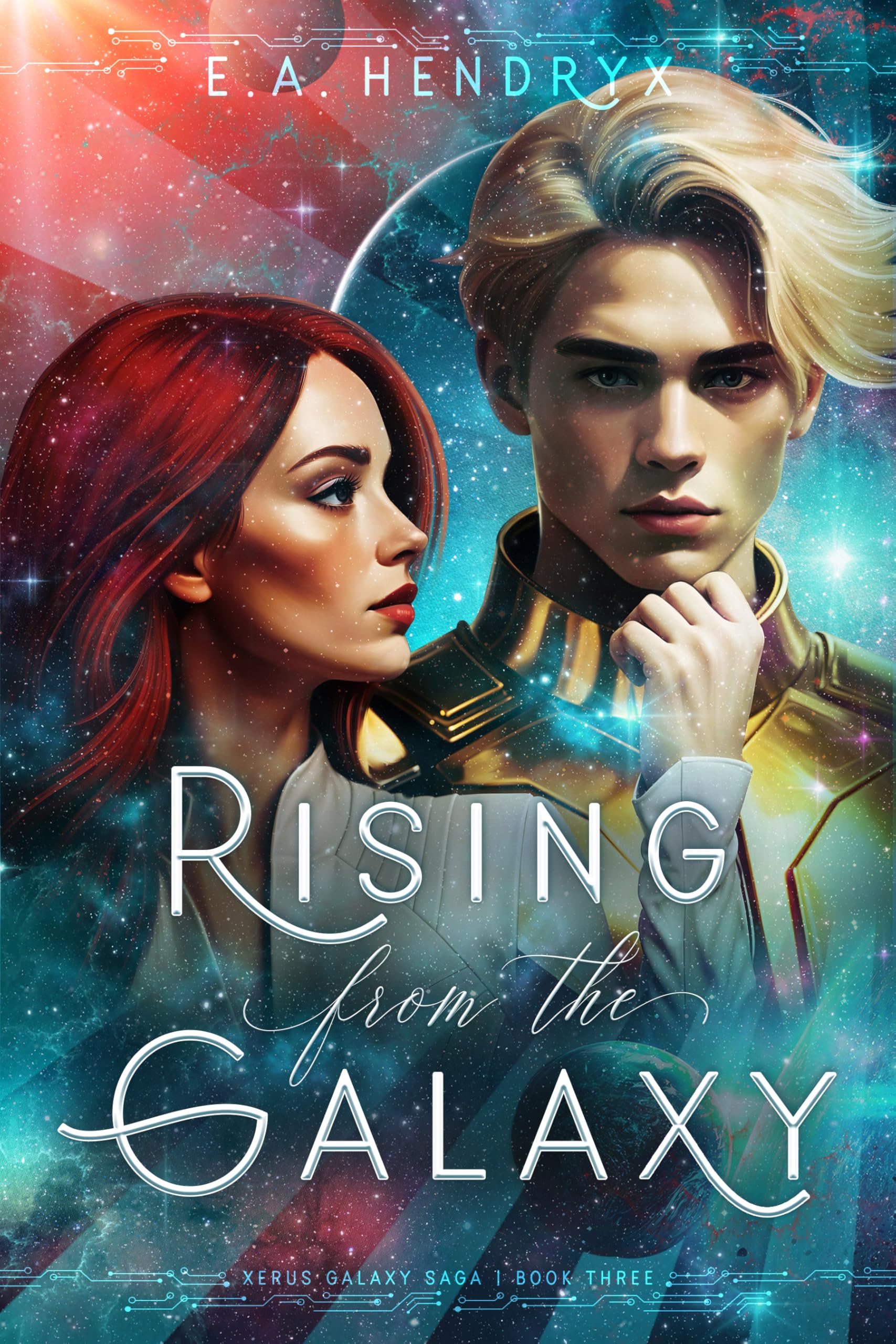 Rising From the Galaxy (Xerus Galaxy Saga Book 3)