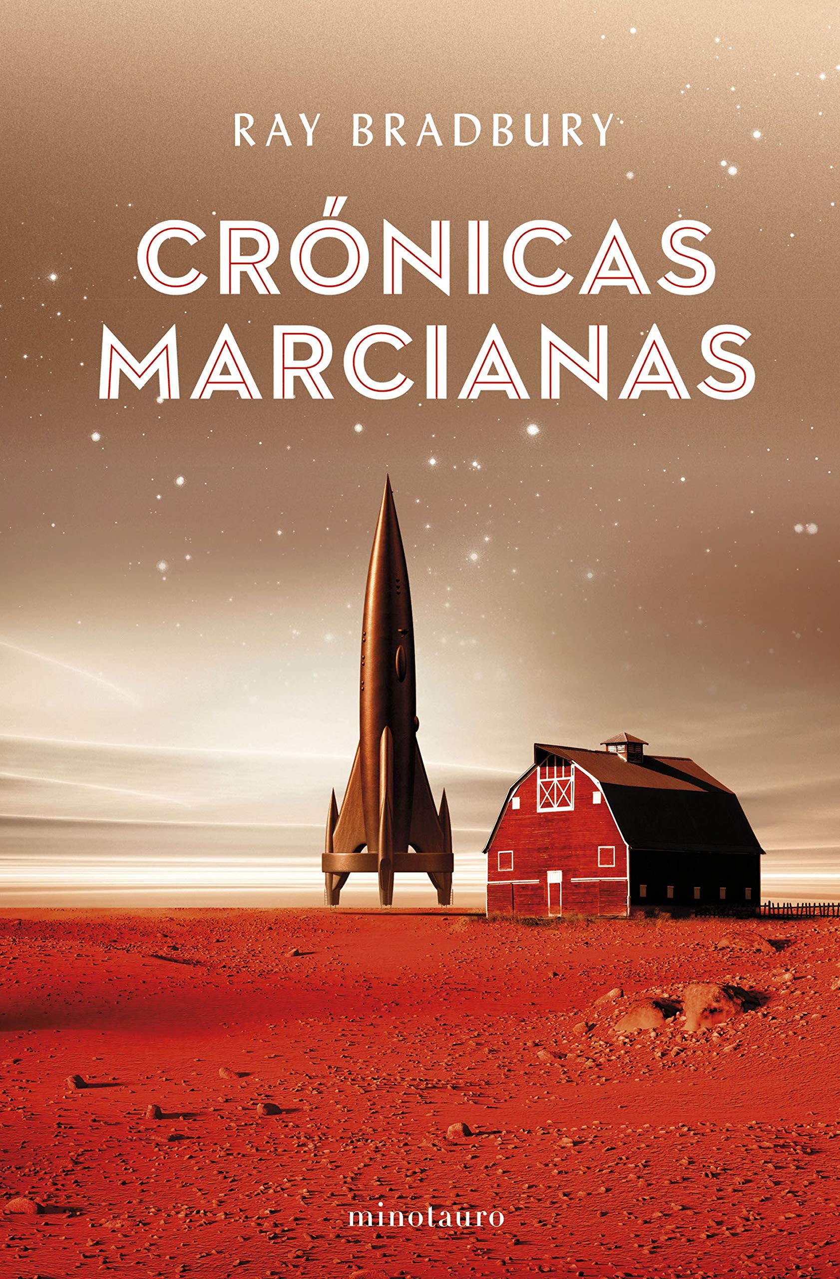 Crónicas marcianas (Ray Bradbury) (Spanish Edition)