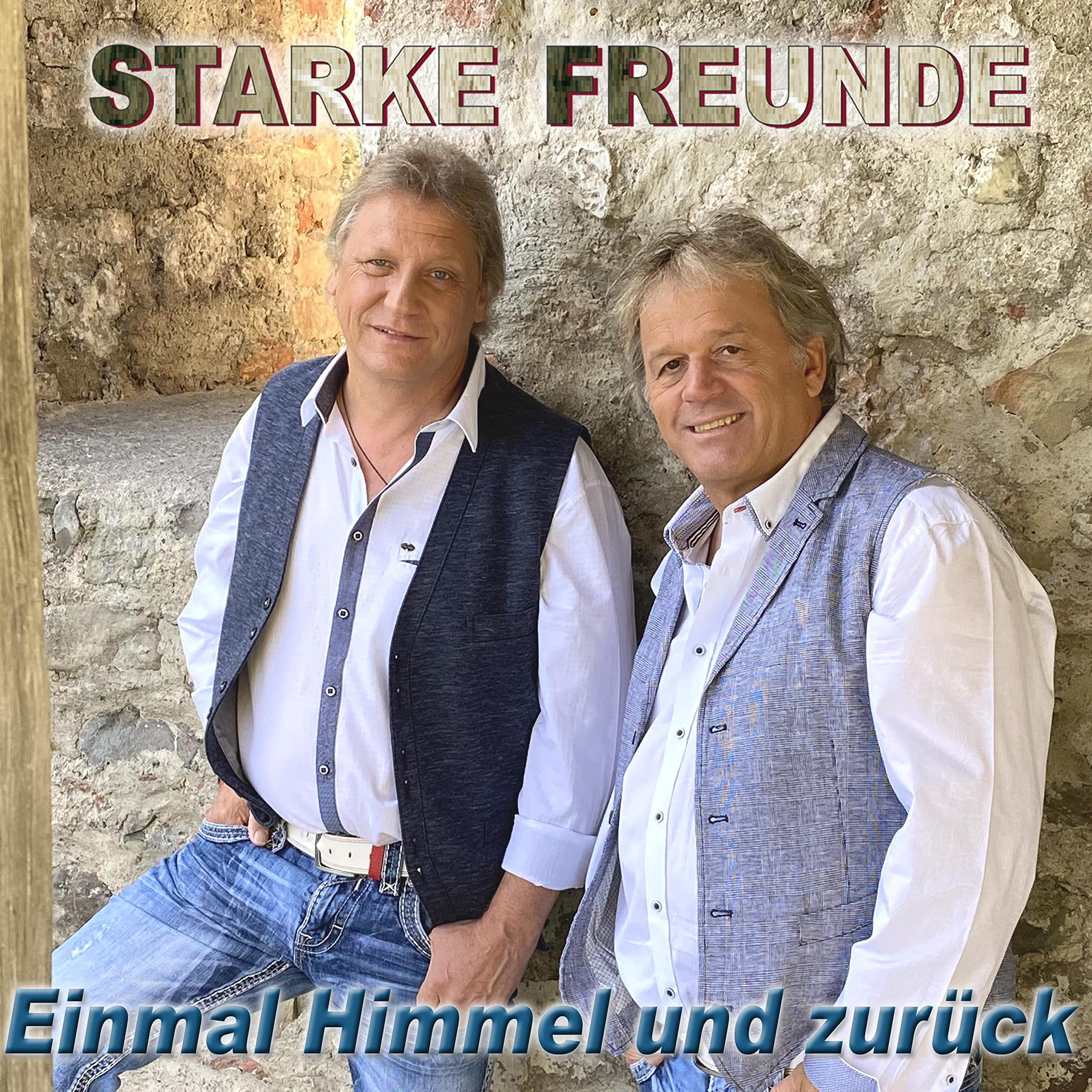 Starke Freunde