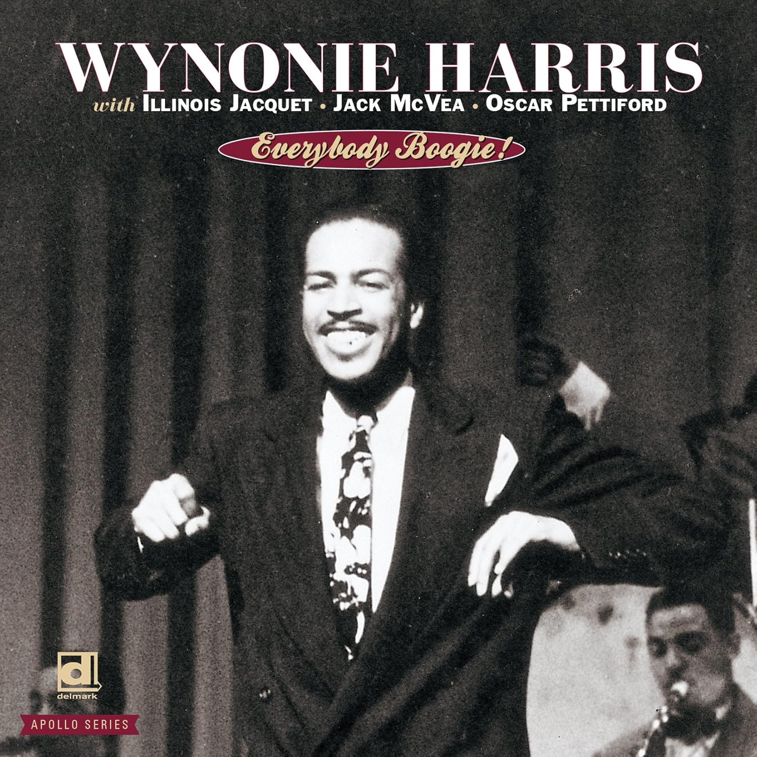 OSCAR PETTIFORD ILLINOIS JACQUET WYNONIE HARRIS - Everybody Boogie! - Disque CD