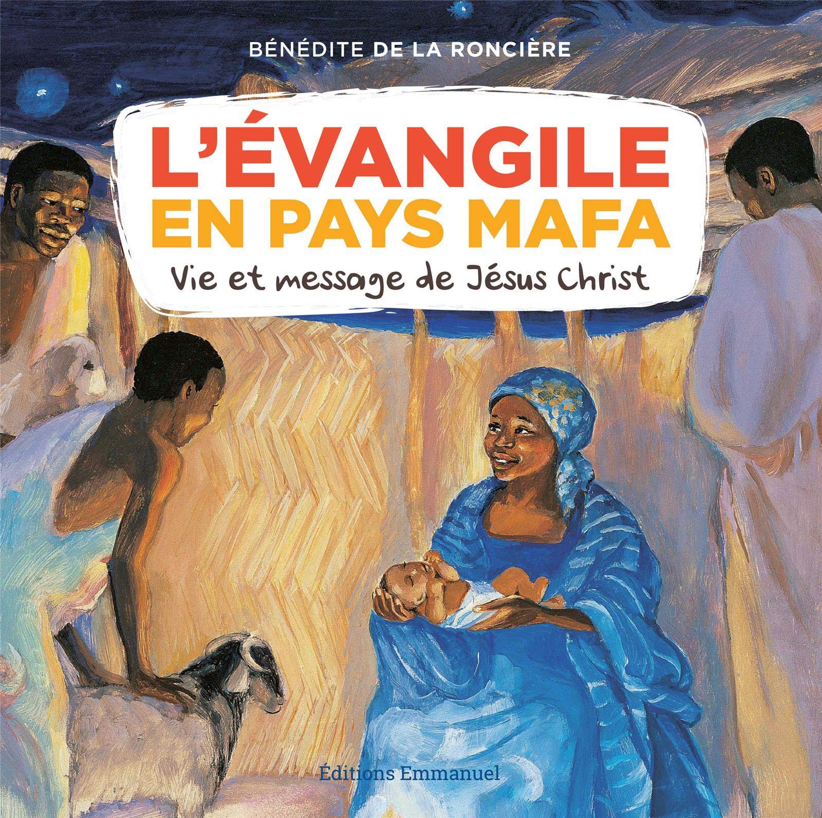 L'Evangile en pays Mafa: Vie et message de Jésus-Christ