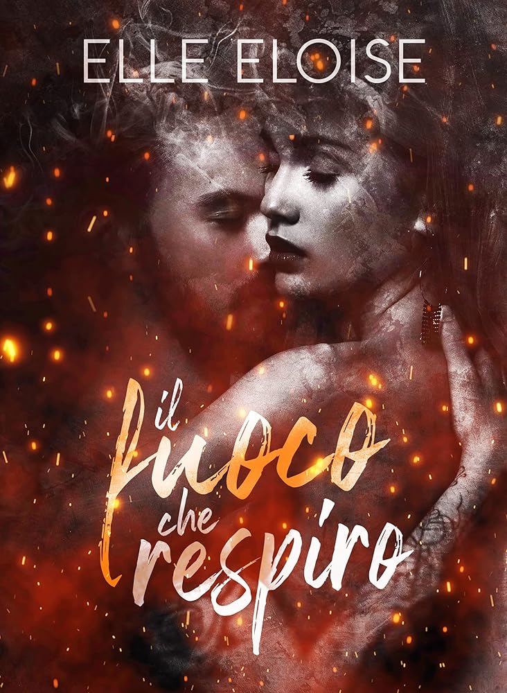 Il fuoco che respiro