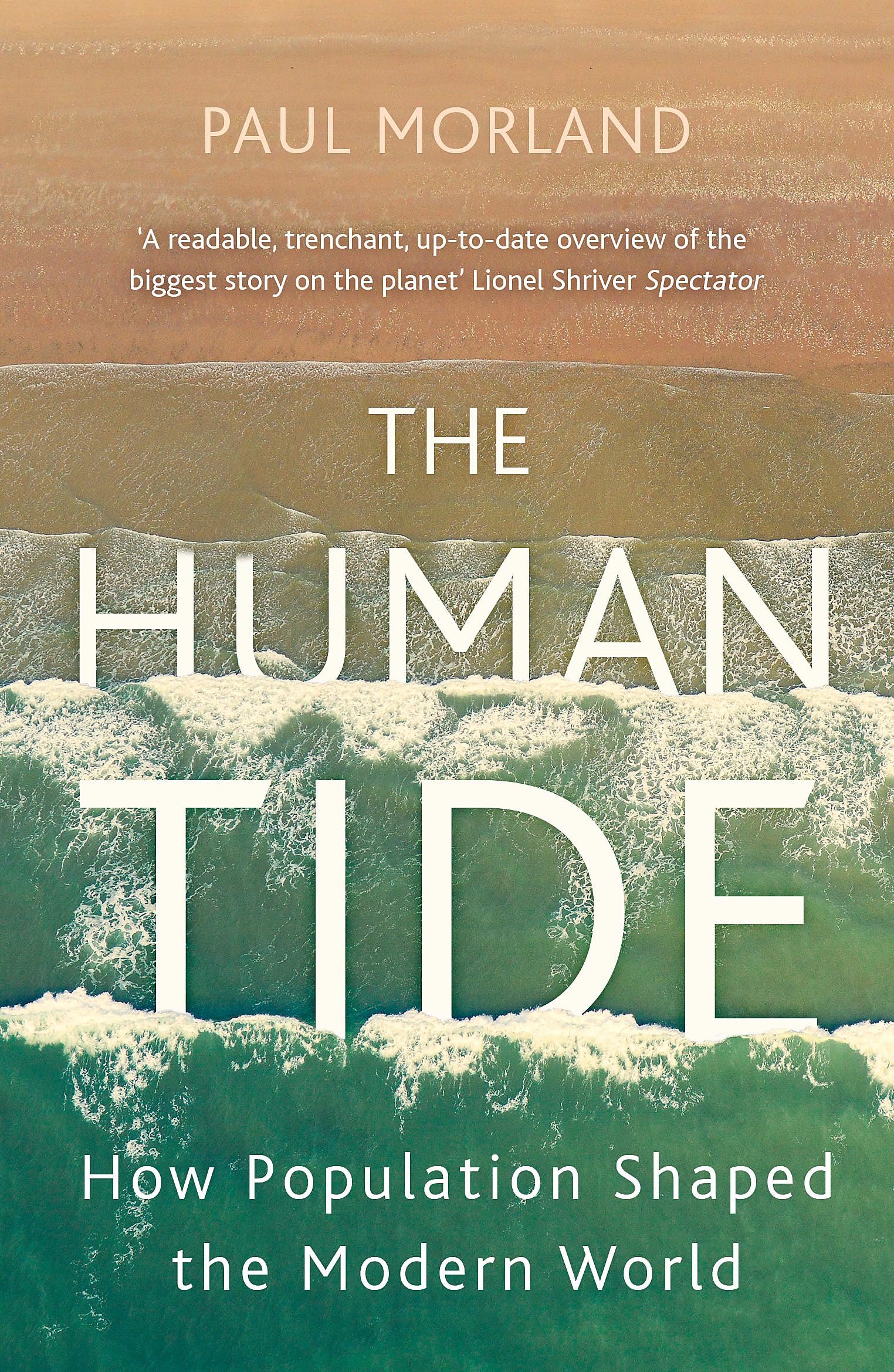 The Human Tide by Paul Morland - 9781473675162