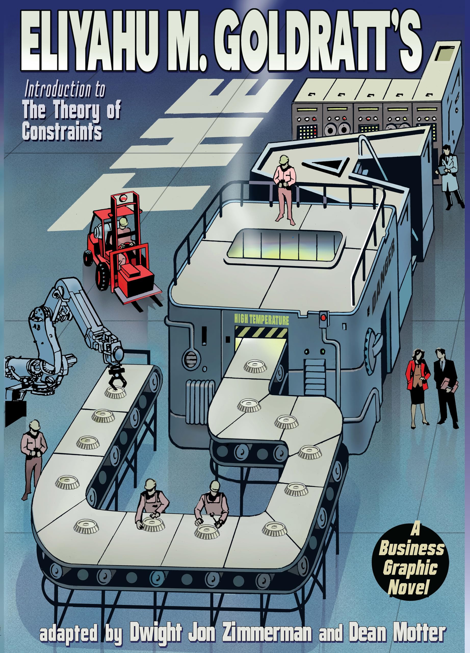 The Goal: A Business Graphic Novel