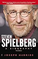 Steven Spielberg, a biography cover