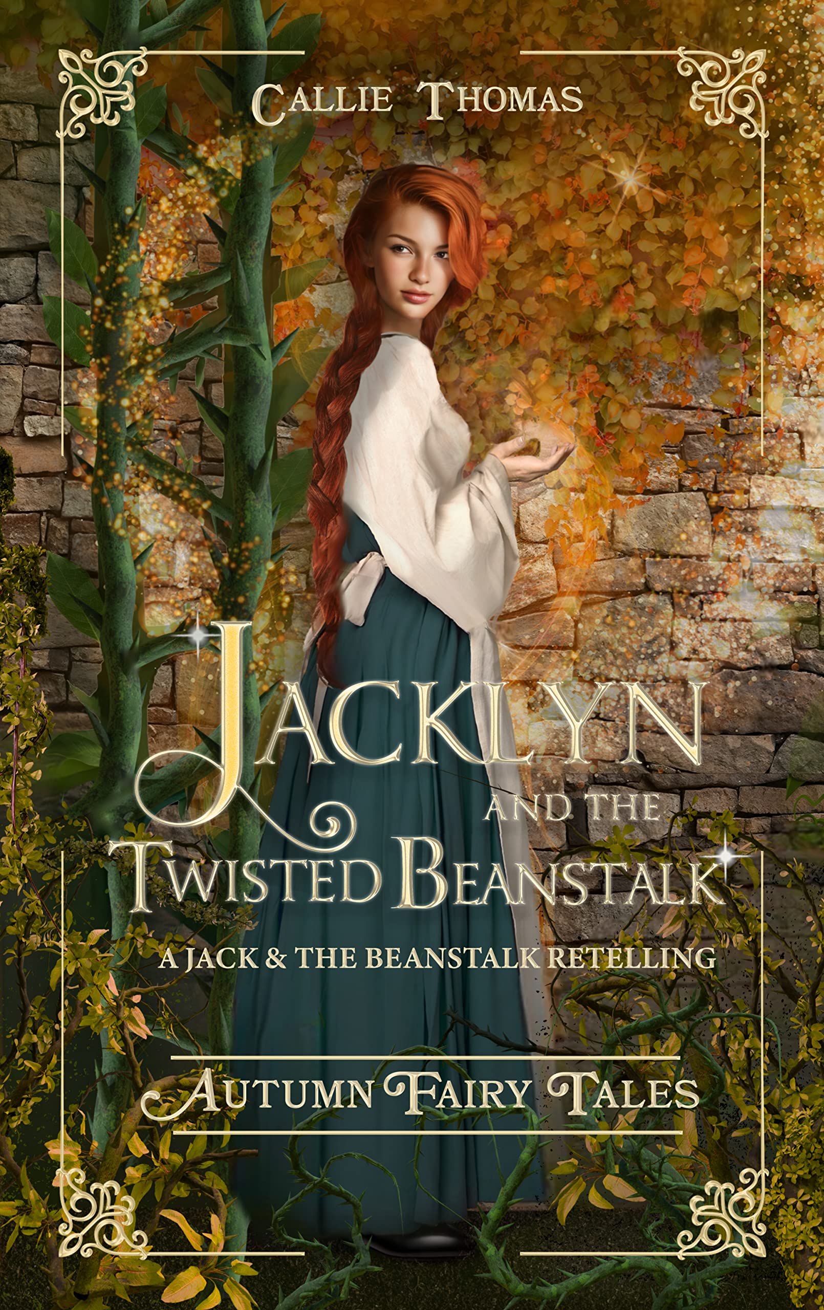 Jacklyn and the Twisted Beanstalk: A Jack and the Beanstalk Retelling