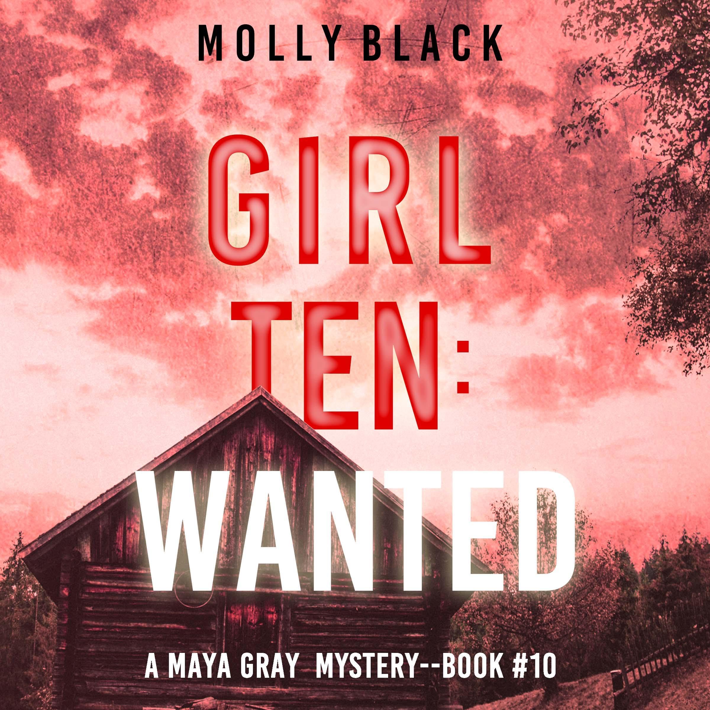 Girl Ten: Wanted
