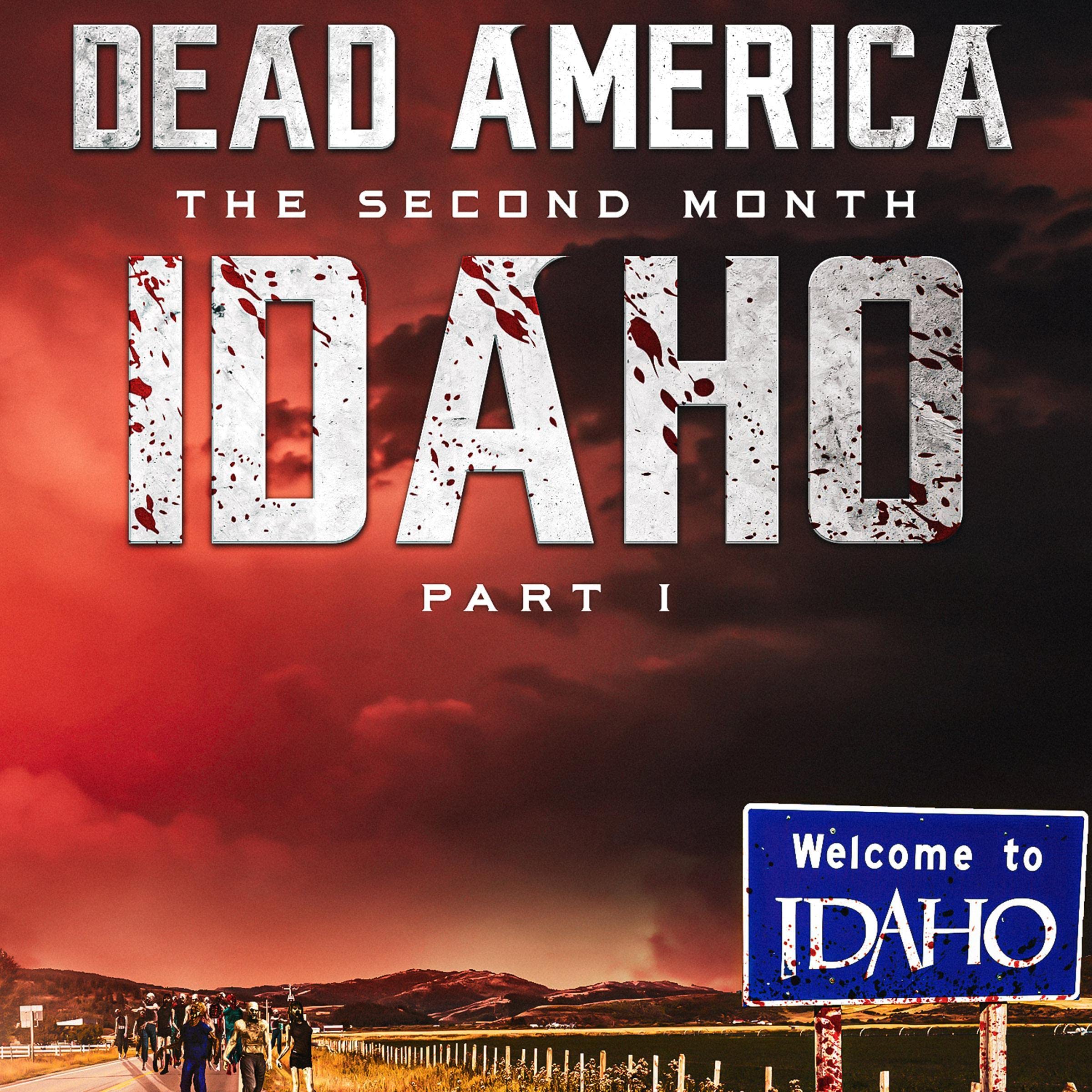 Cover art for Dead America: Idaho, Part 1