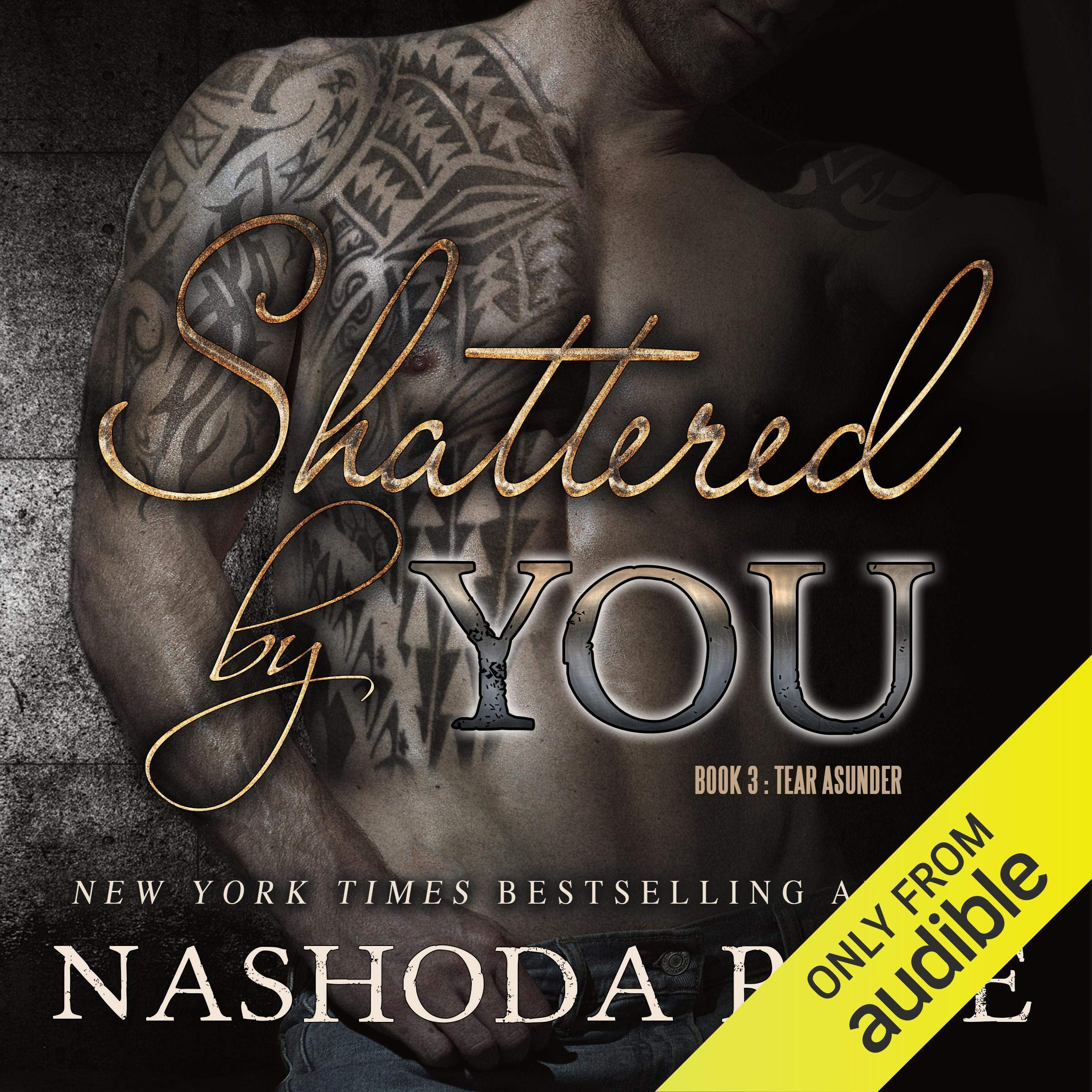 Cover art for Shattered by You