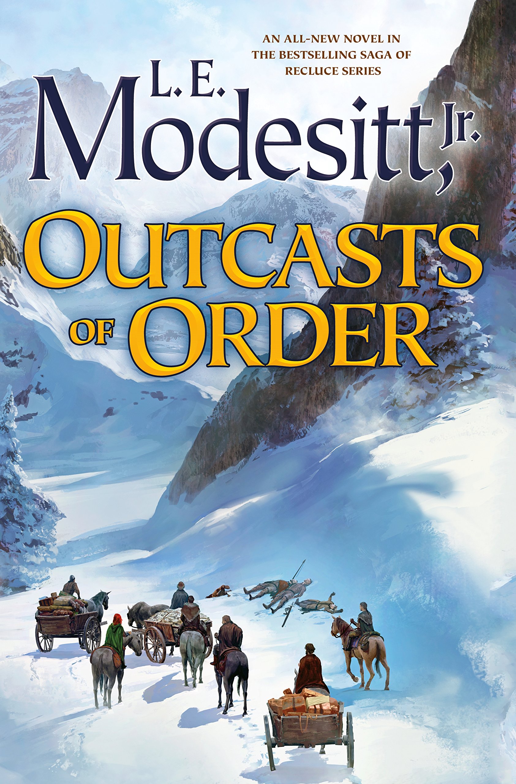 Outcasts of Order: 20 (Saga of Recluce)