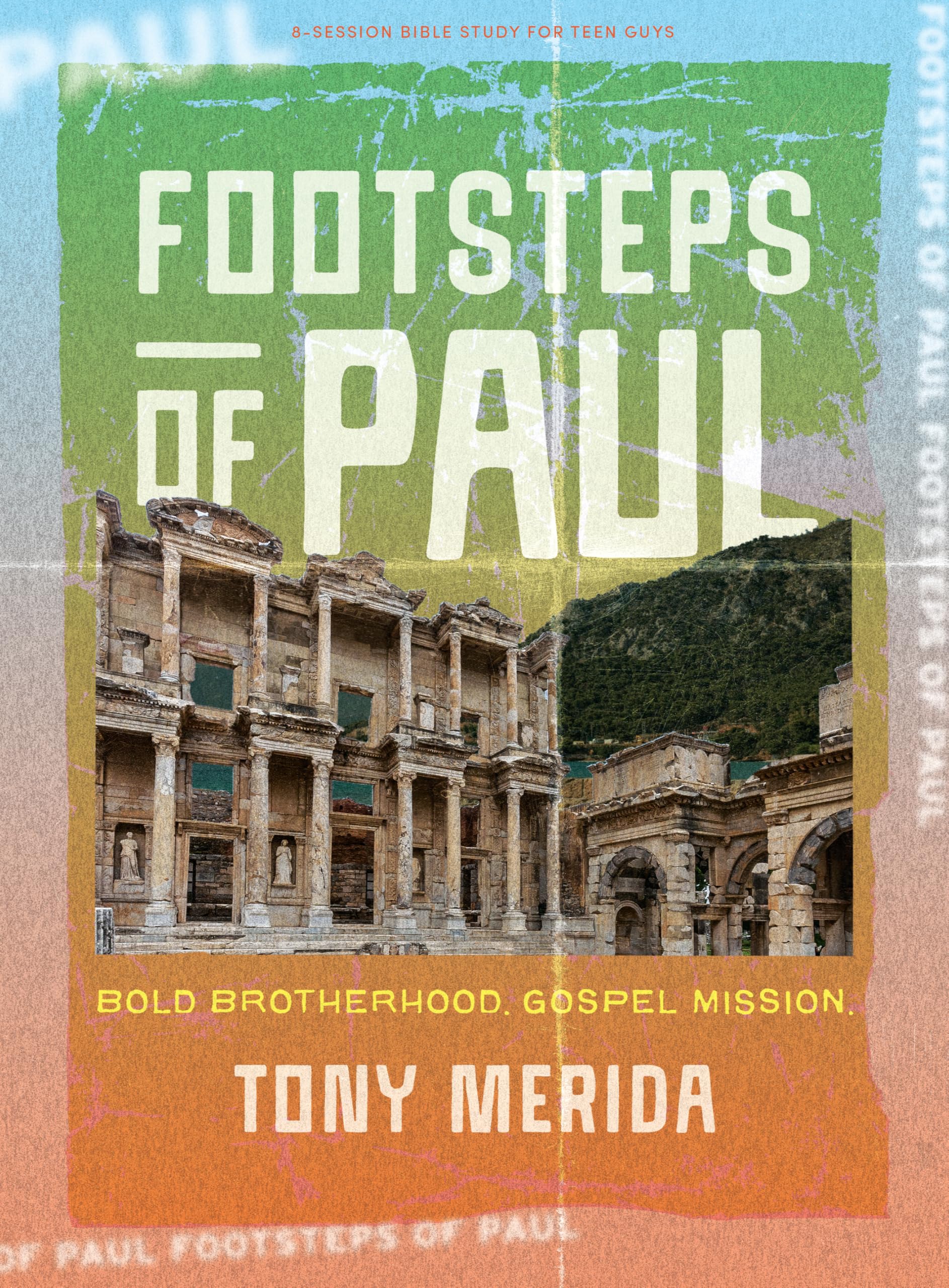 Footsteps of Paul - Teen Guys' Bible Study Book with Video Access