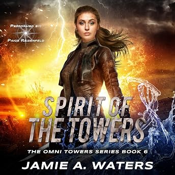 Spirit of the Towers Audiobook by Jamie A. Waters episode artwork