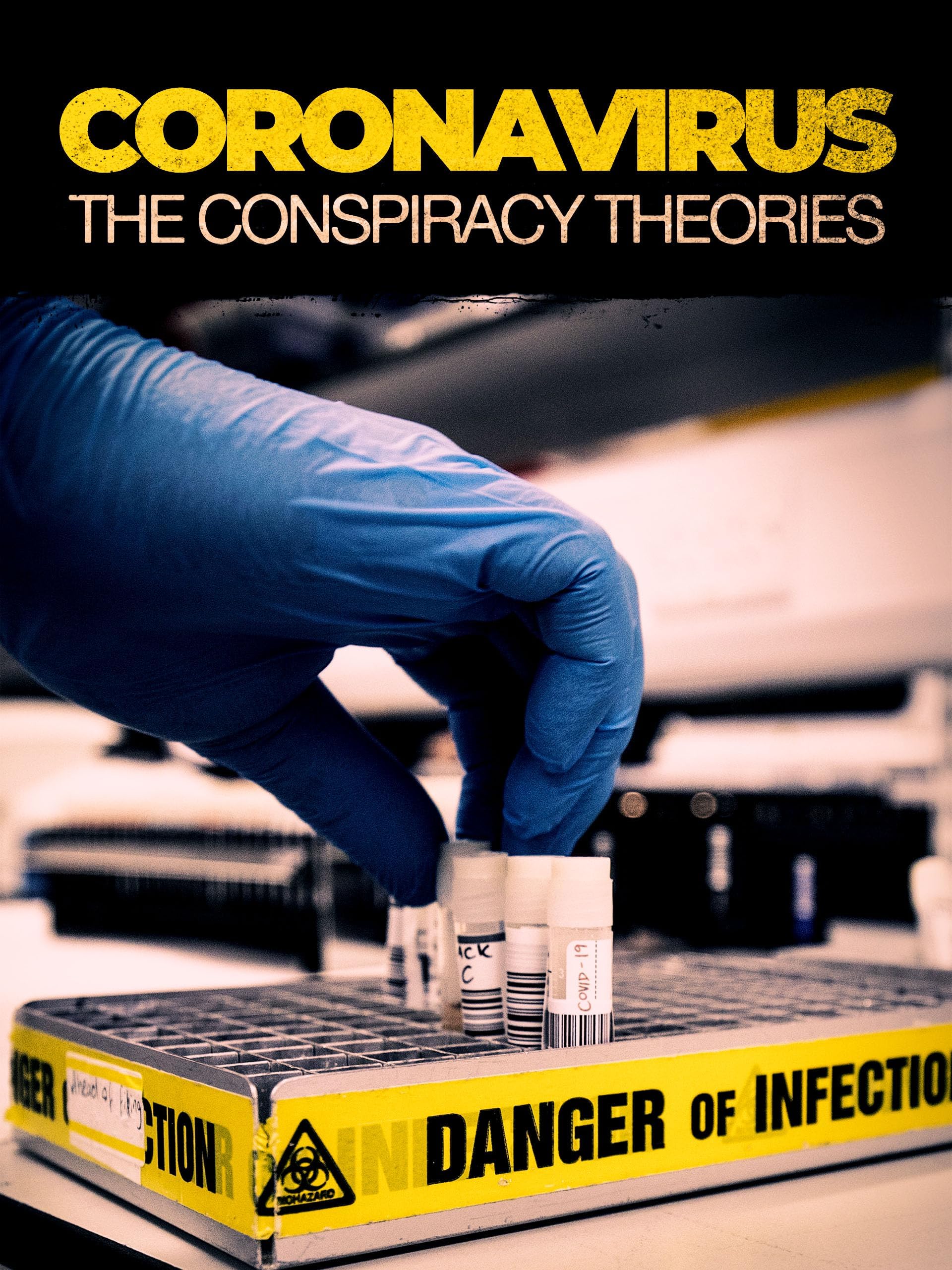 Coronavirus: The Conspiracies