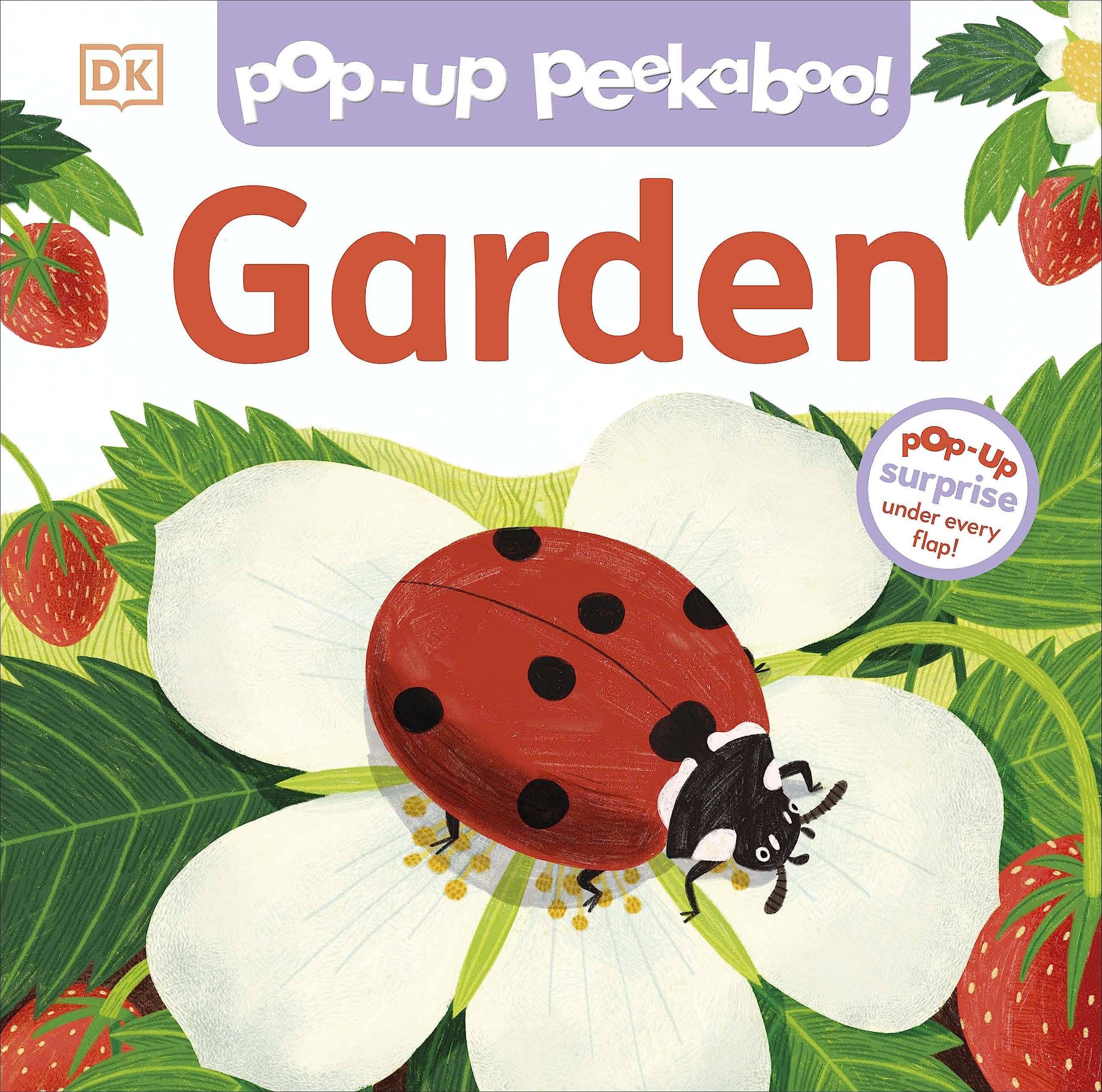Pop-Up Peekaboo! Garden by DK (Board book)