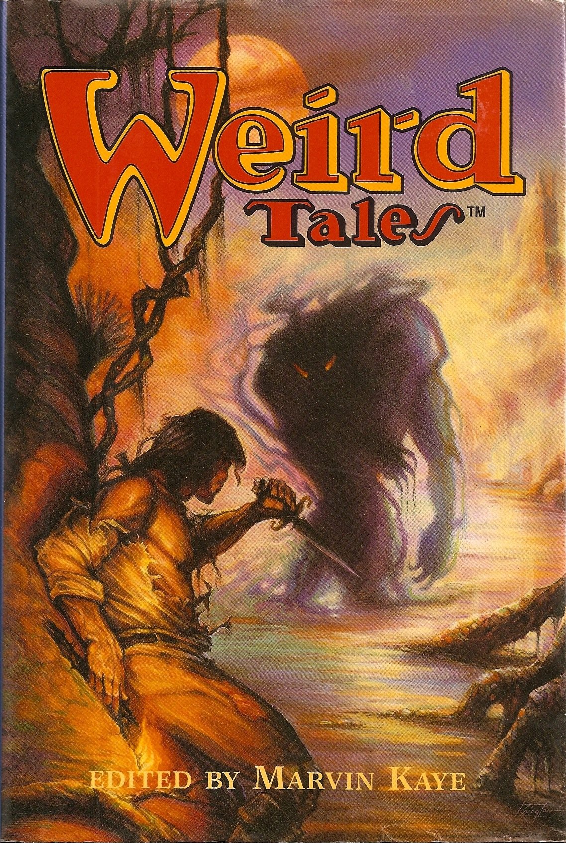 Buy Weird Tales [Hardcover] by Kaye, Marvin, with Saralee Kaye (eds) — BookShops.in