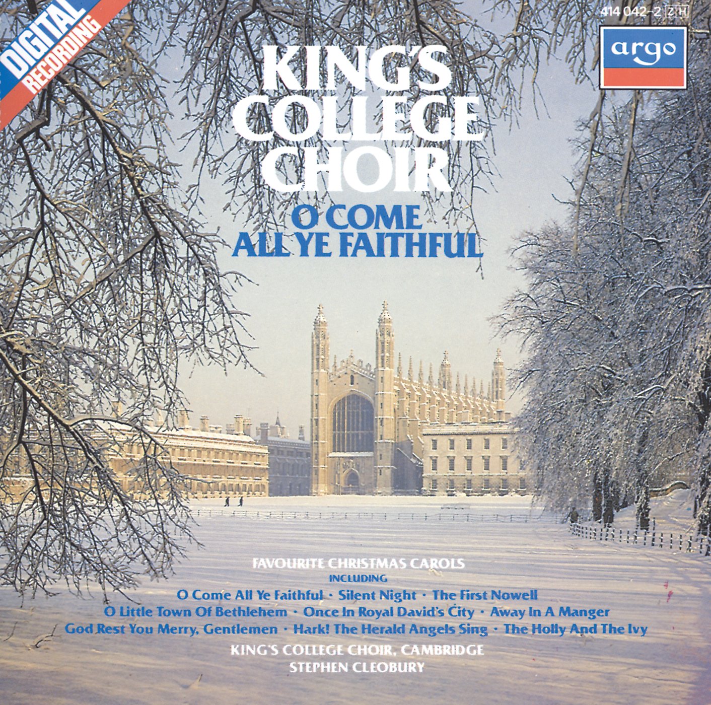O Come All Ye Faithfull [Audio CD] Stephen Cleobury; King's College Choir; Anonymous and Steohen Cleobury