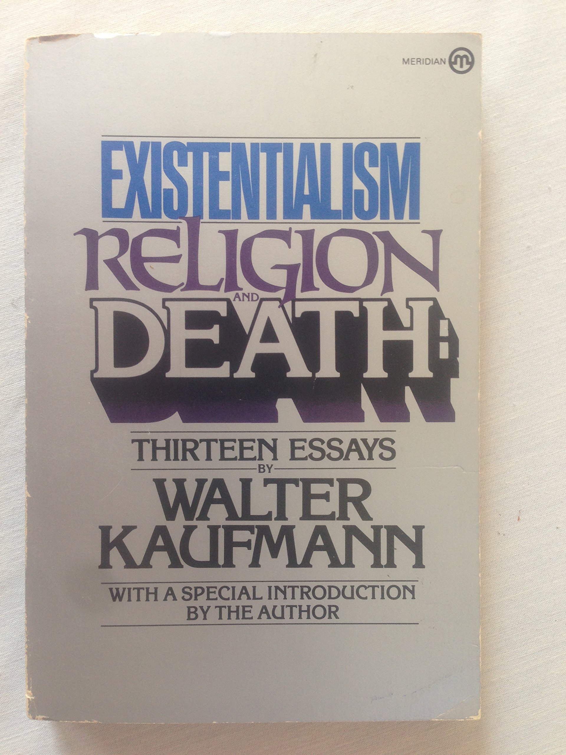 Existentialism, Religion, and Death