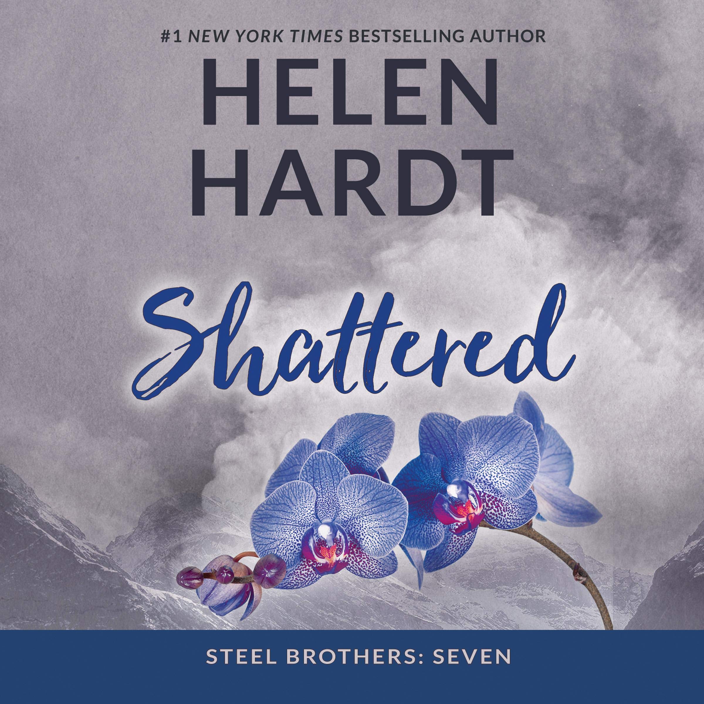 Cover art for Shattered: The Steel Brothers Saga, Book 7