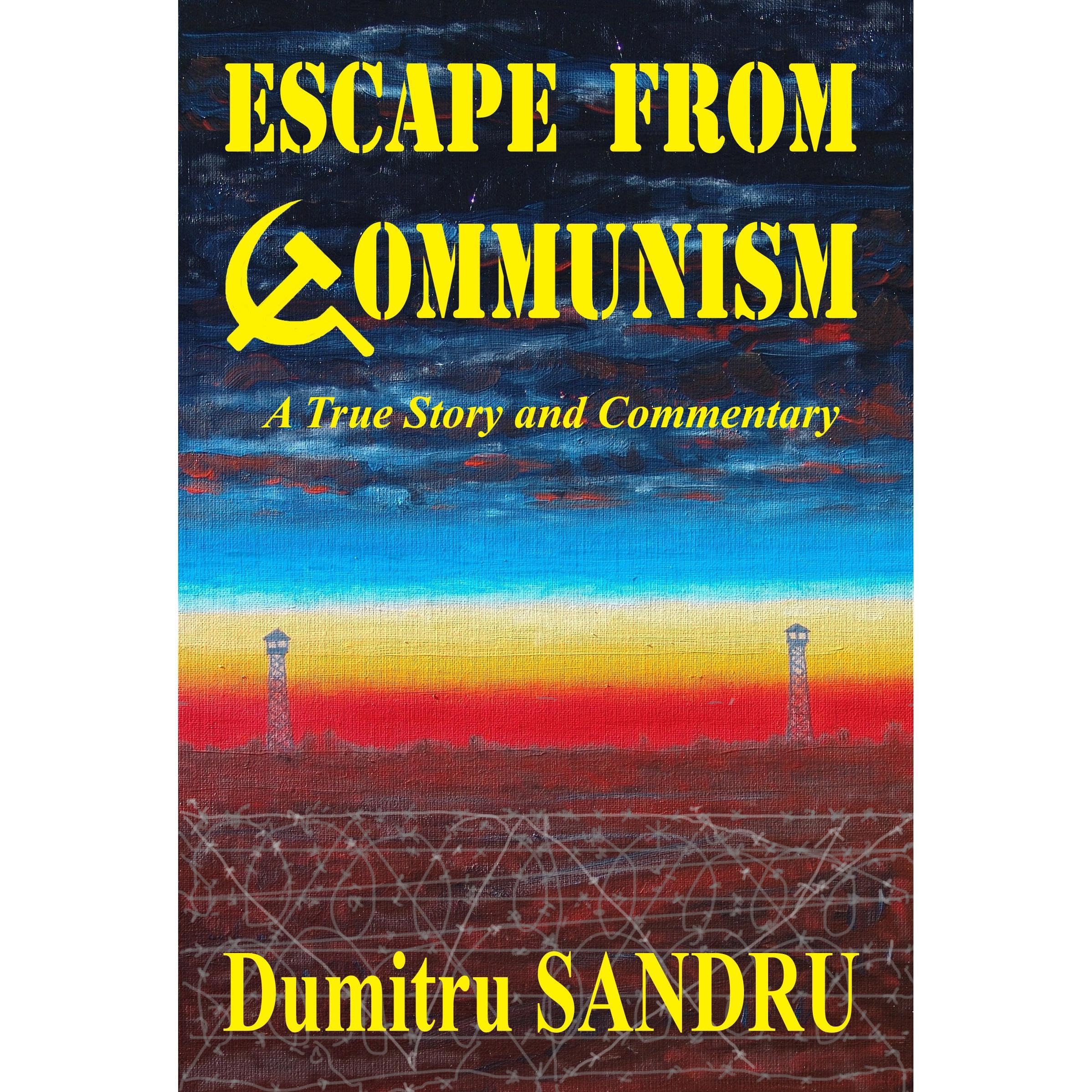 Escape from Communism
