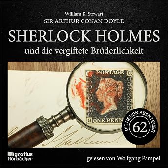 Sherlock Holmes und die vergiftete Brüderlichkeit Hörbuch von Arthur Conan Doyle episode artwork