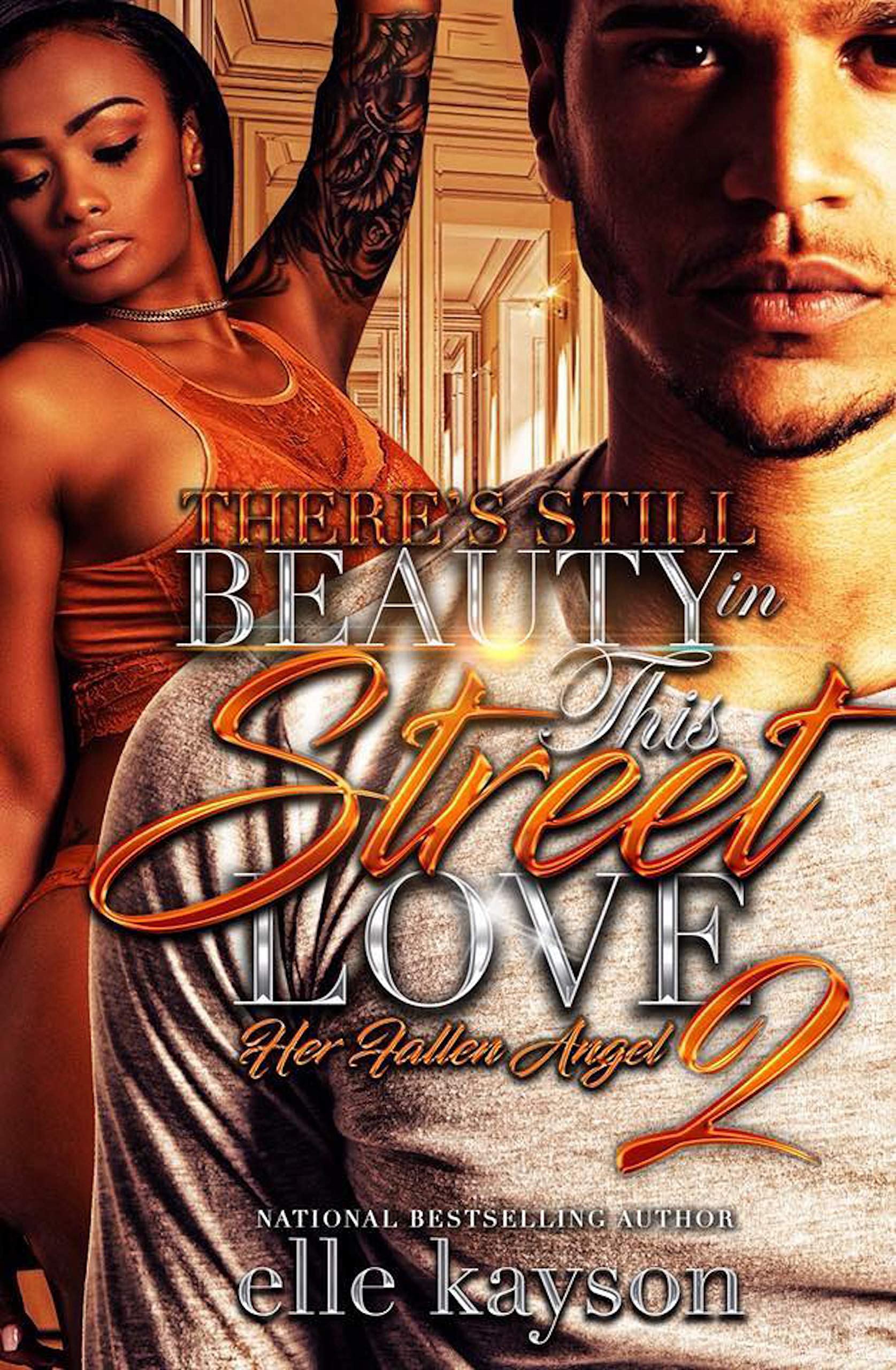 There’s Still Beauty in This Street Love 2: Her Fallen Angel