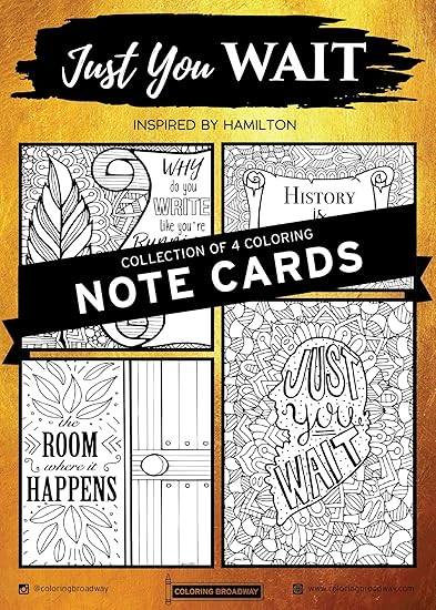 amazon com hamilton just you wait collection coloring notecards by coloring broadway hand drawn illustrations printed on matte card stock 5 x 7 set of 4 individual notecards with envelopes office products