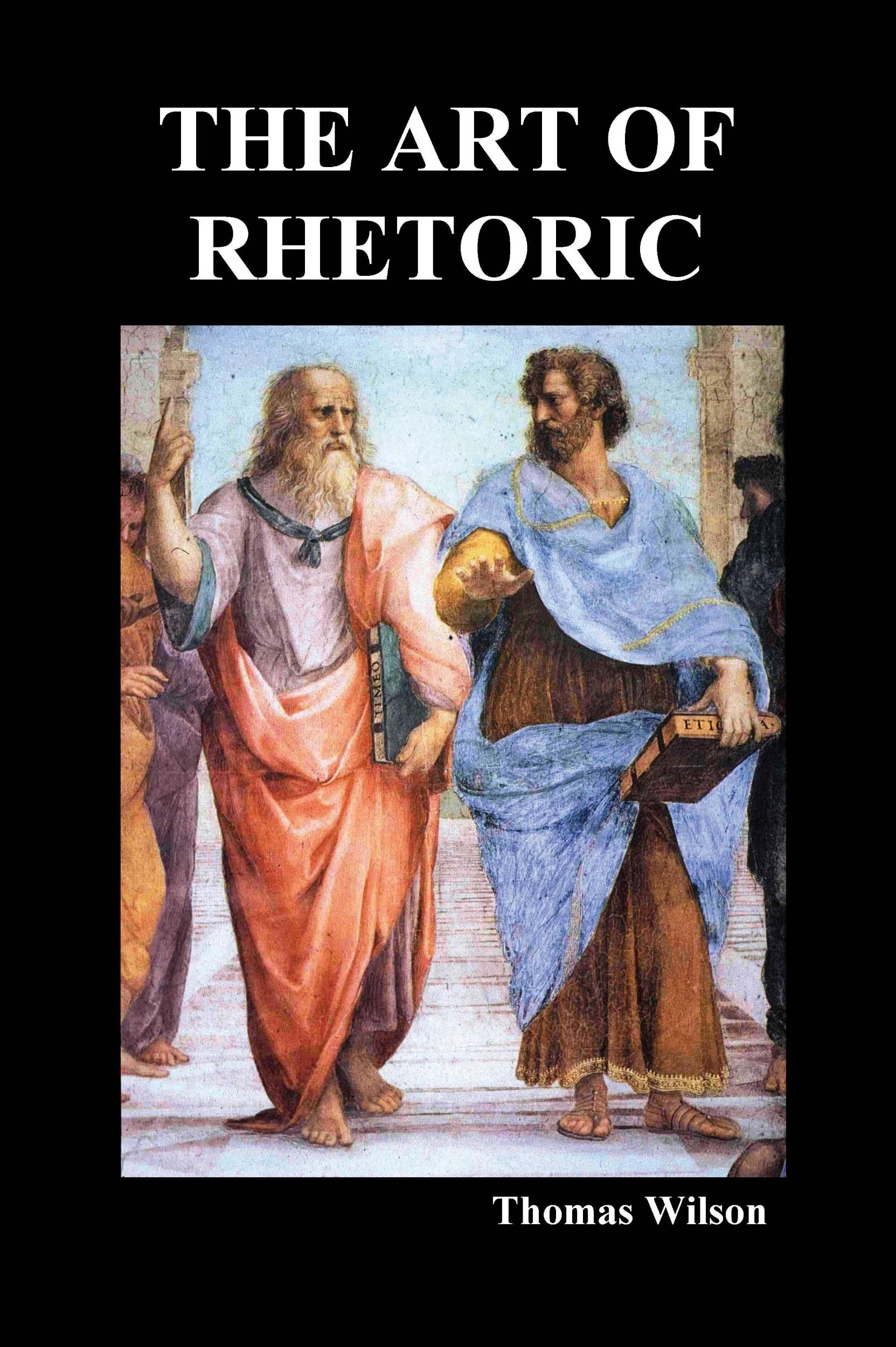 The Art of Rhetoric (1560)