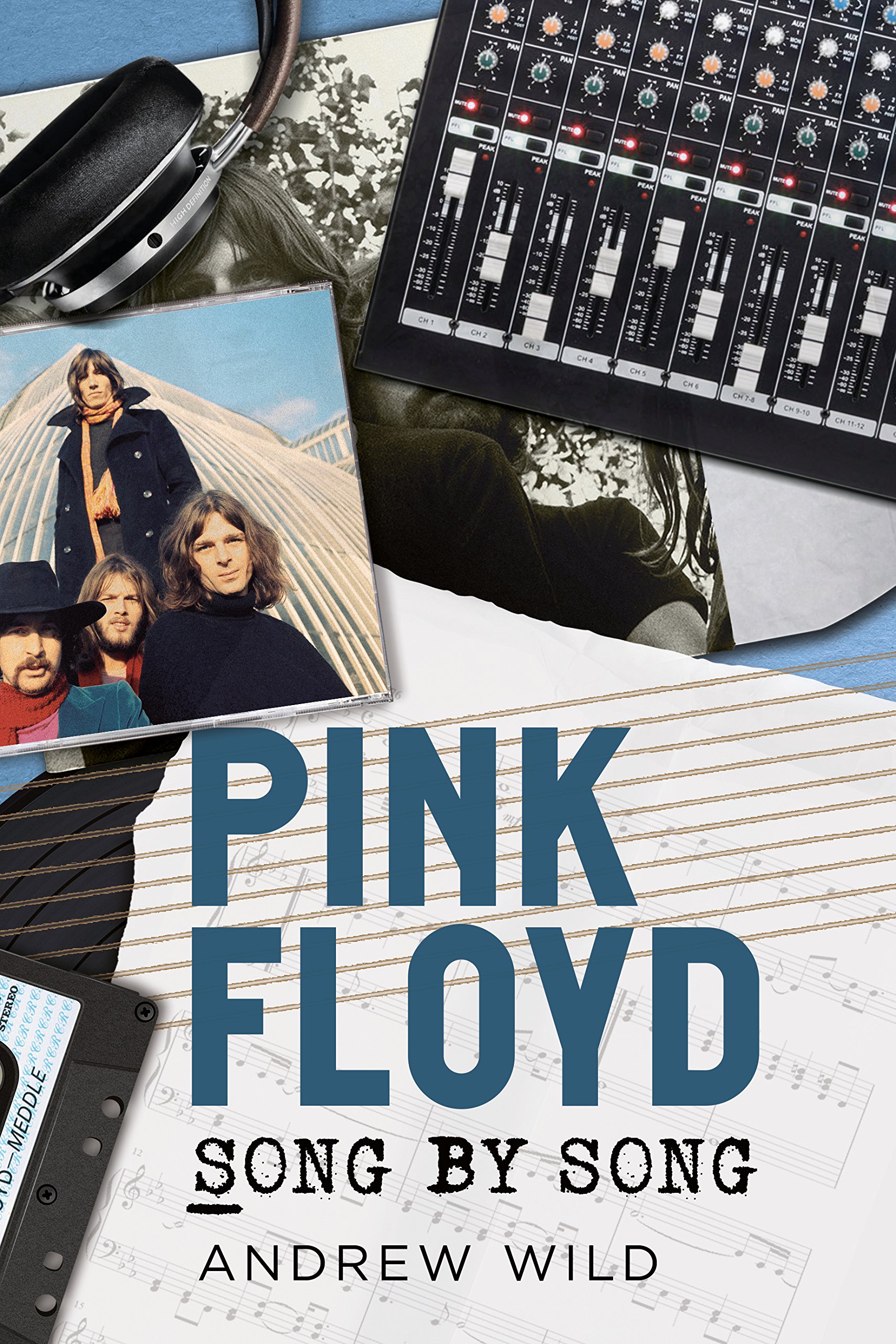 Fonthill Media Pink Floyd: Song by Song