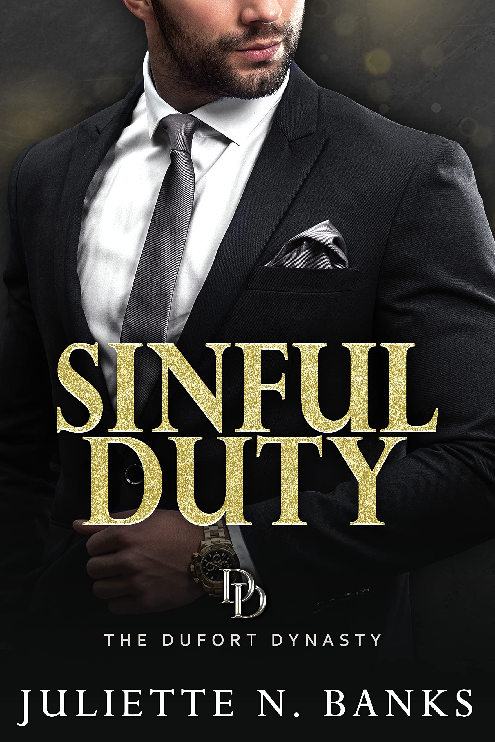 Sinful Duty (The Dufort Dynasty Book 1)
