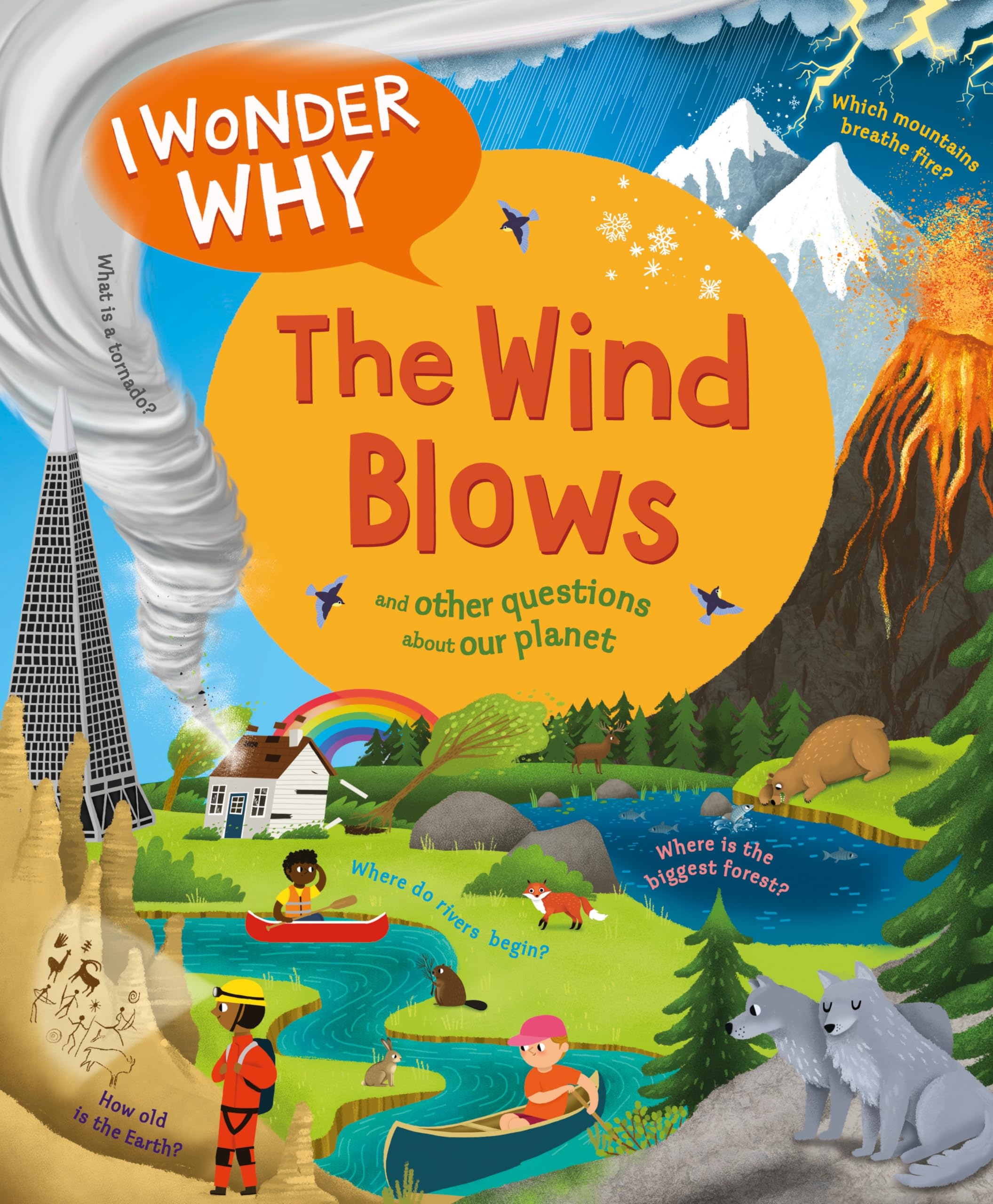 I Wonder Why The Wind Blows by Anita Ganeri, Marie-ve Tremblay - 9780753448786