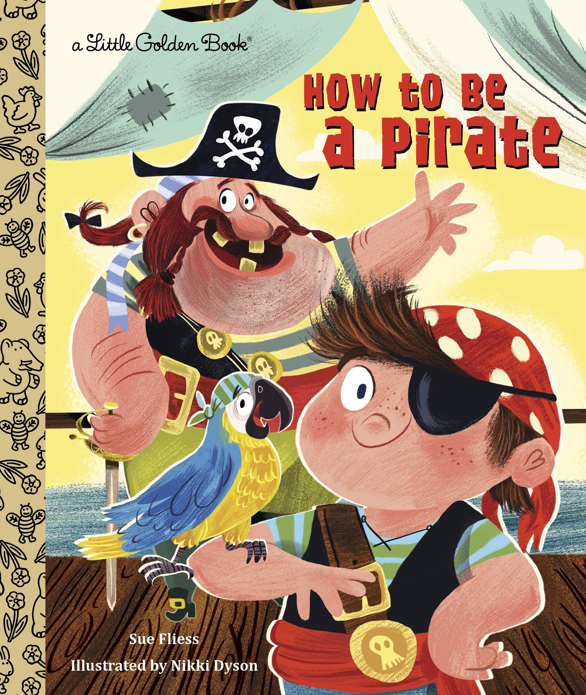 How to be a Pirate (Little Golden Book) Kindle Edition