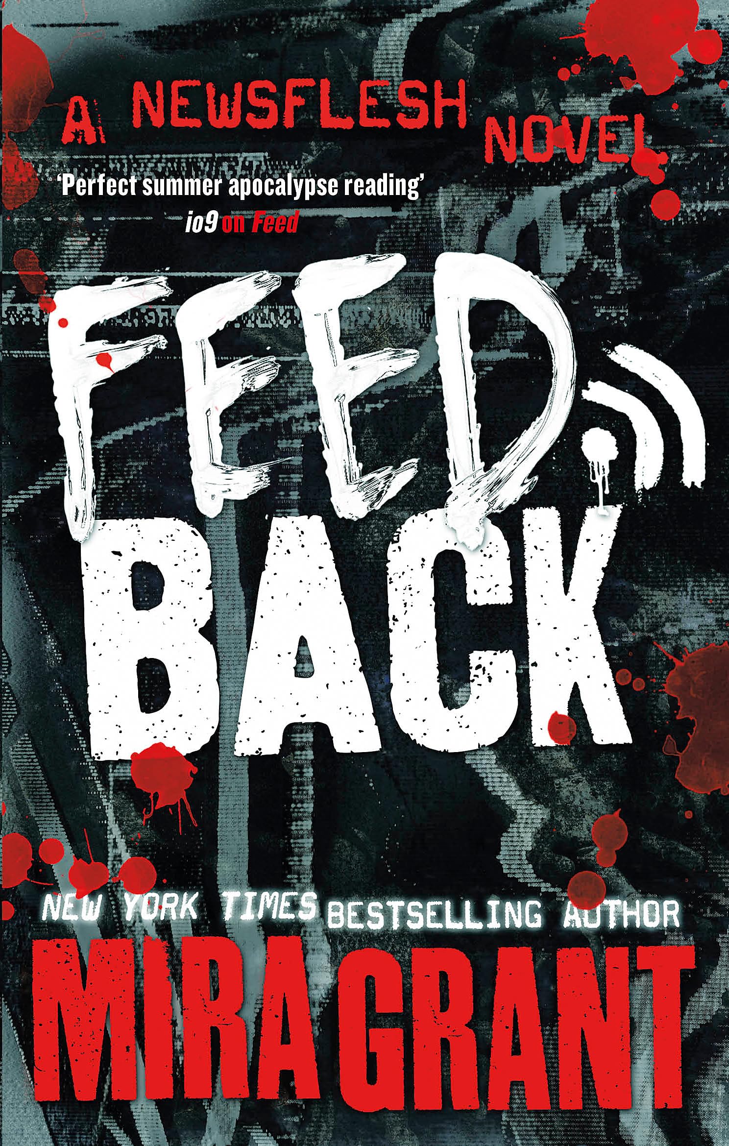 Feedback by Mira Grant (Paperback Book)