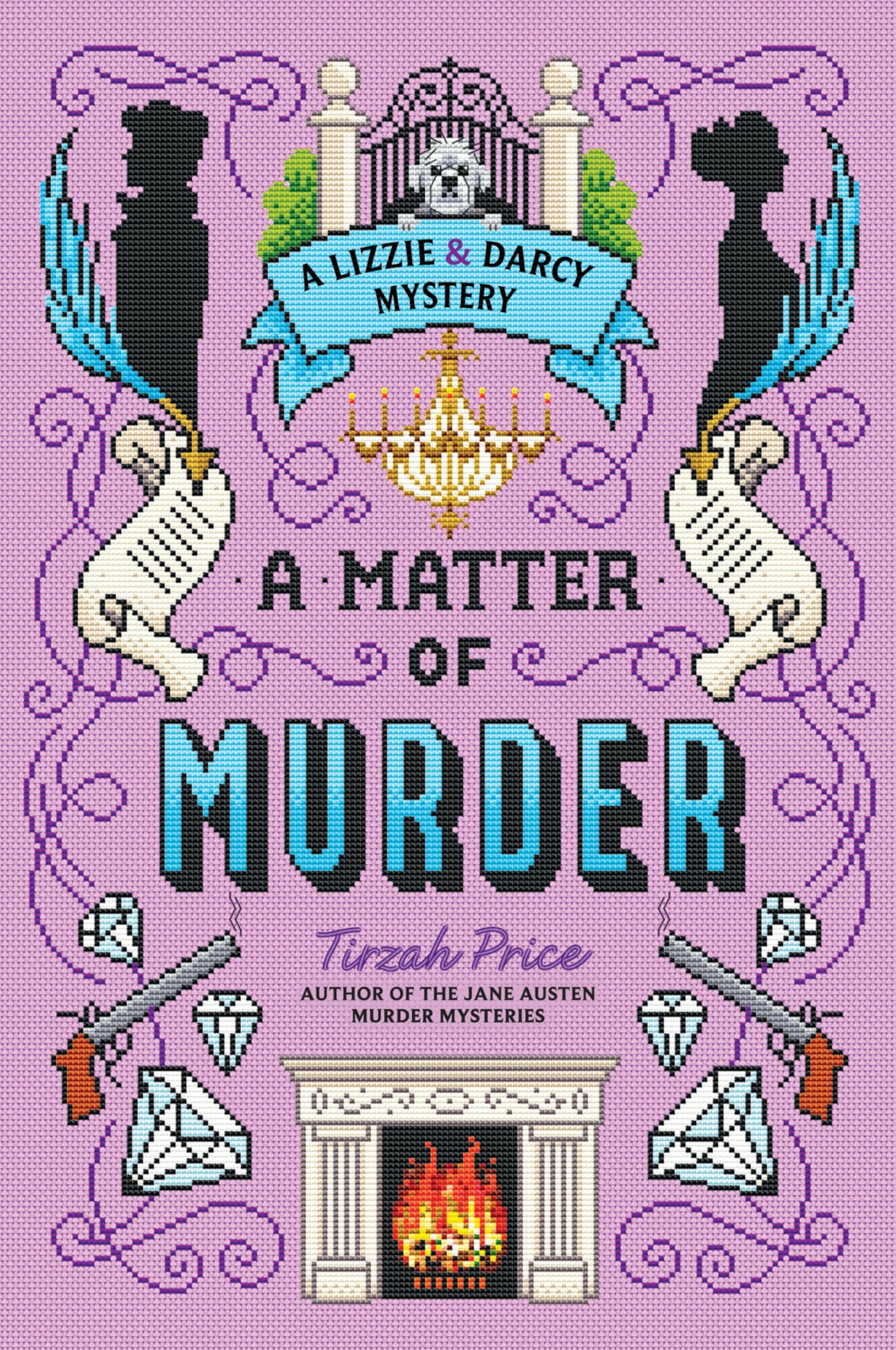 A Matter of Murder (A Lizzie & Darcy Mystery, 2)