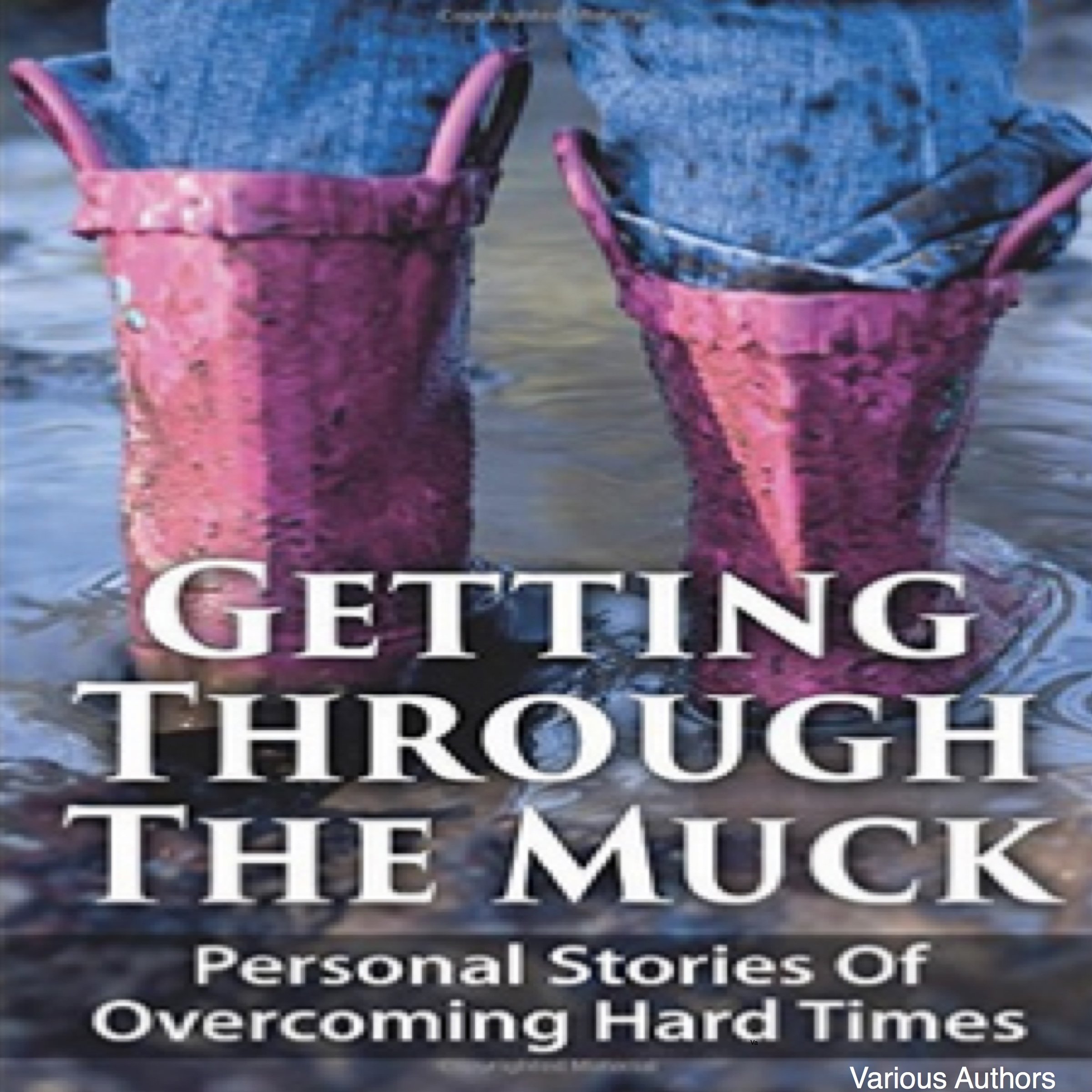 Getting Through the Muck