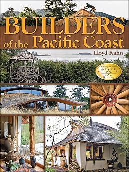 Builders of the Pacific Coast The Shelter Library of Building Books