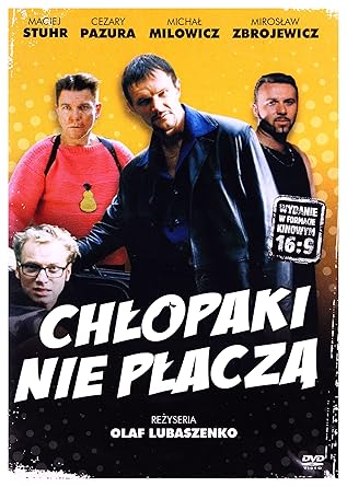 Chlopaki nie placza [DVD] (IMPORT) (No hay versión española): Amazon.es: Maciej Stuhr, Cezary Pazura, Michal Milowicz, Miroslaw Zbrojewicz, Anna Mucha, Wojciech Klata, MirosÄšaw Baka, Monika Ambroziak, Bohdan Lazuka, Mariusz Czajka, Olaf Lubaszenko: