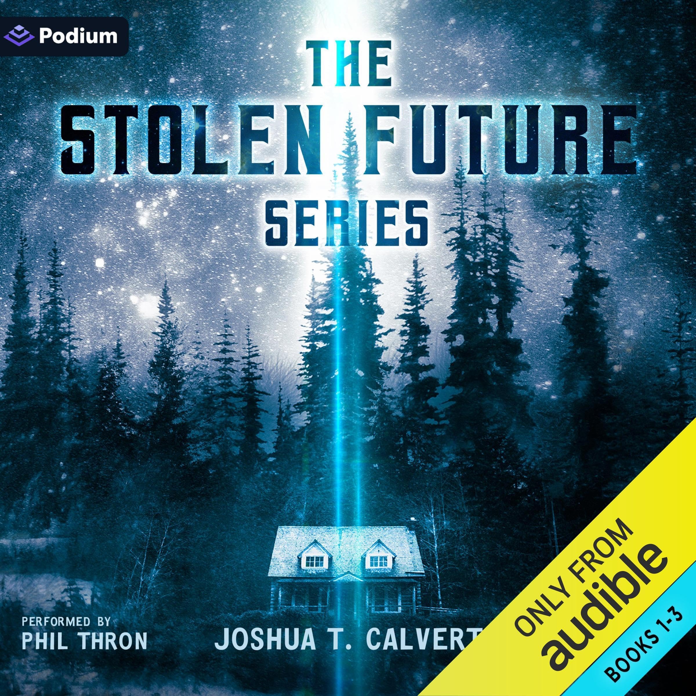 The Stolen Future Series
