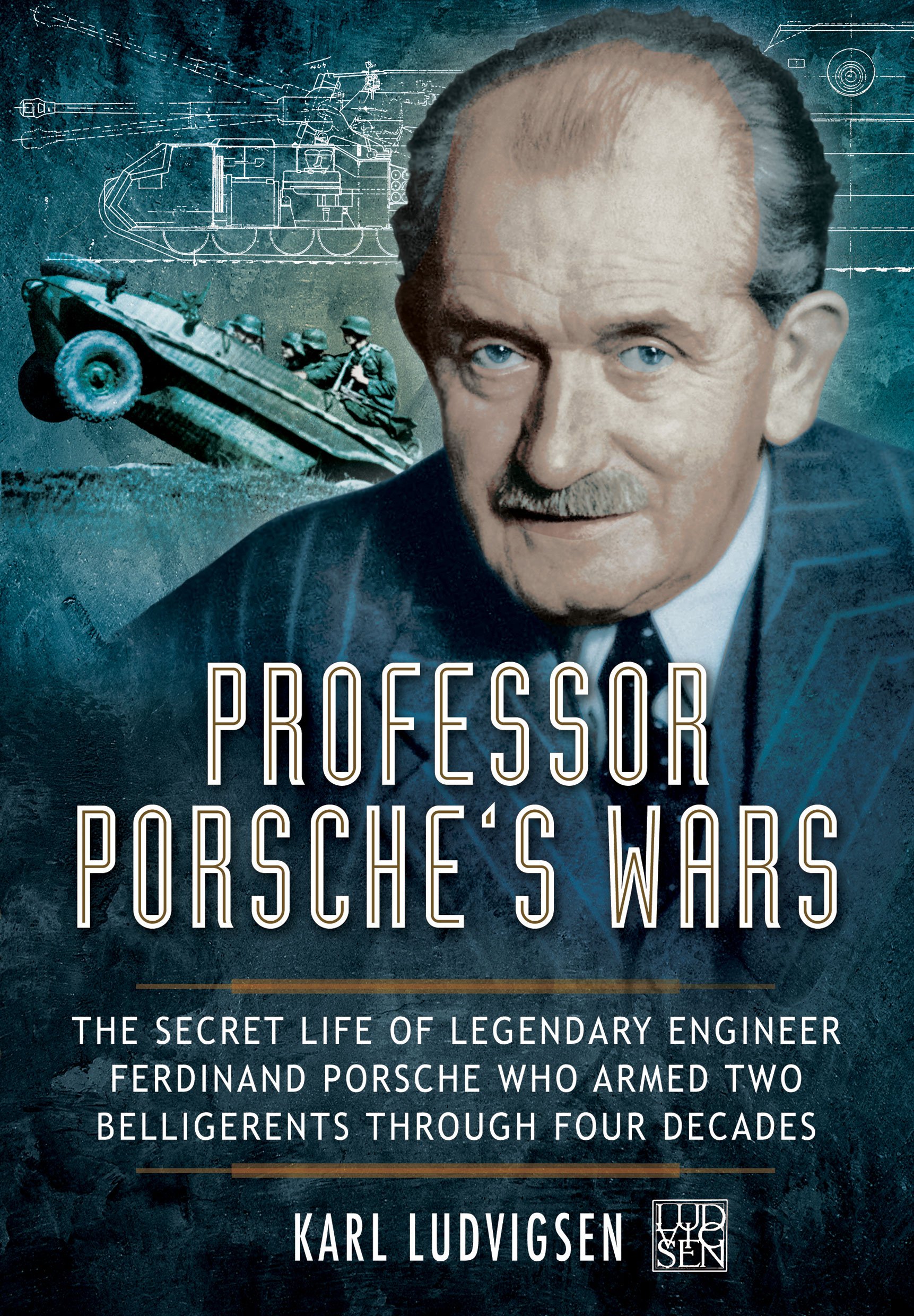 Professor Porsche's Wars