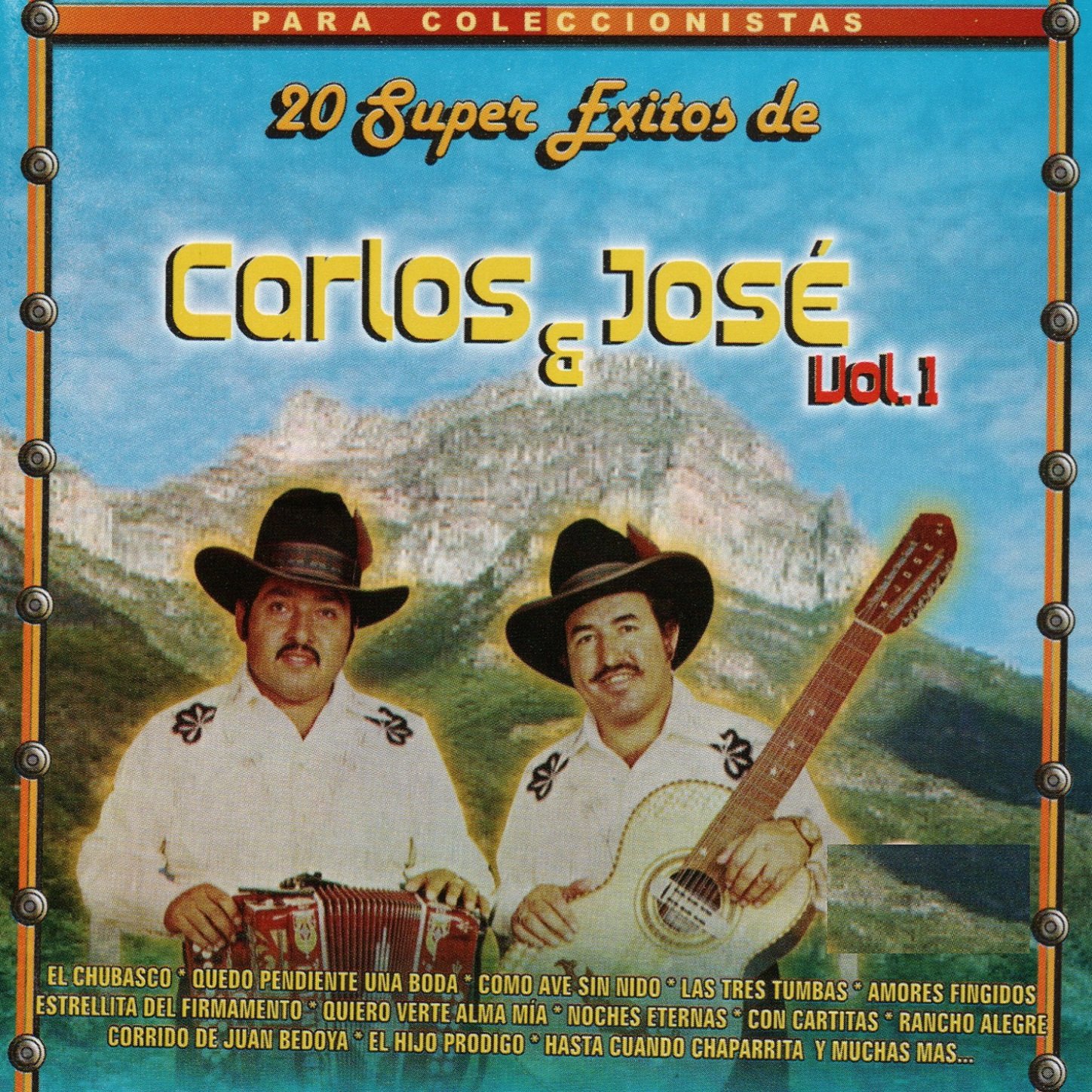Carlos Y Jose Vol.1