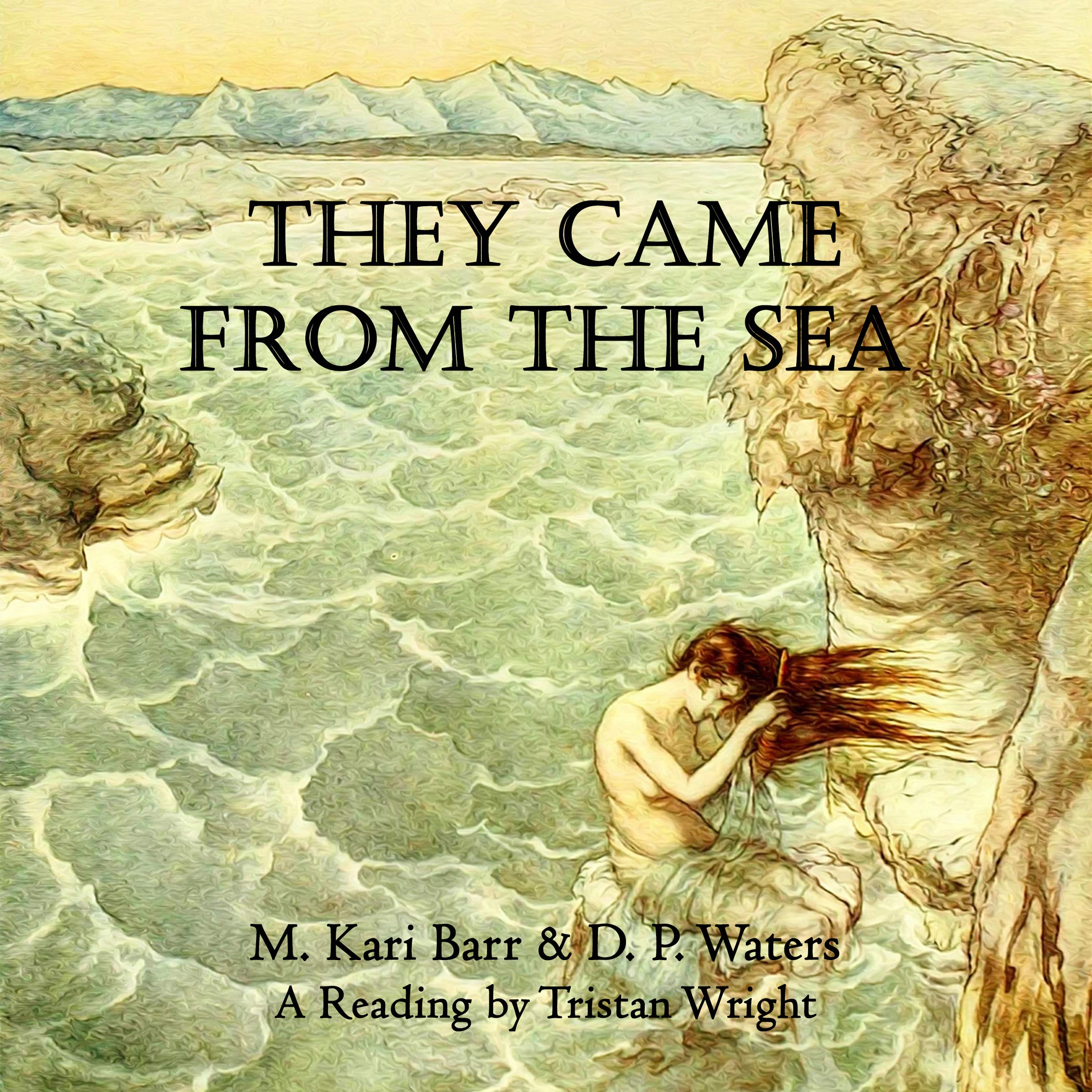 They Came from the Sea
