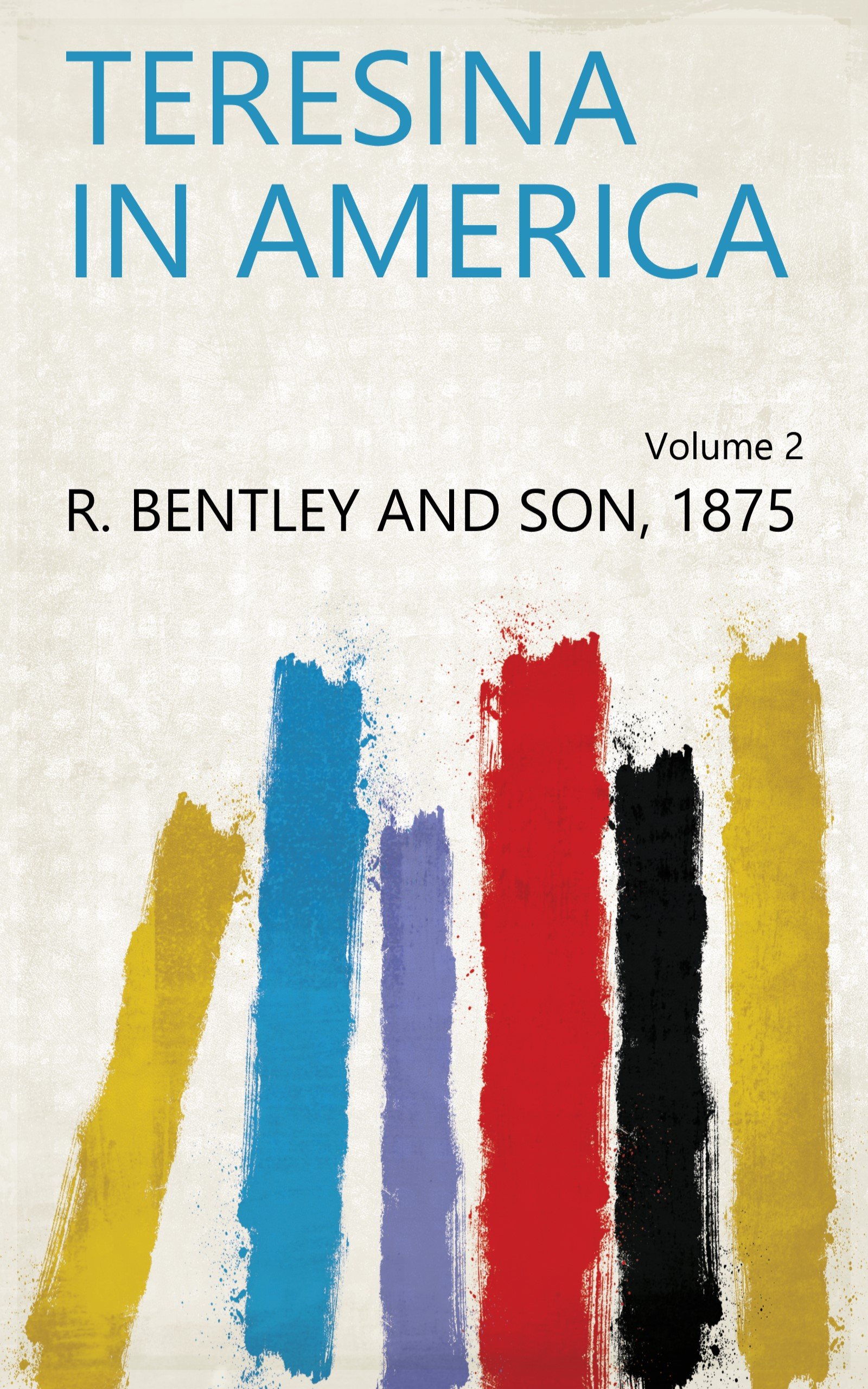 Teresina in America Volume 2