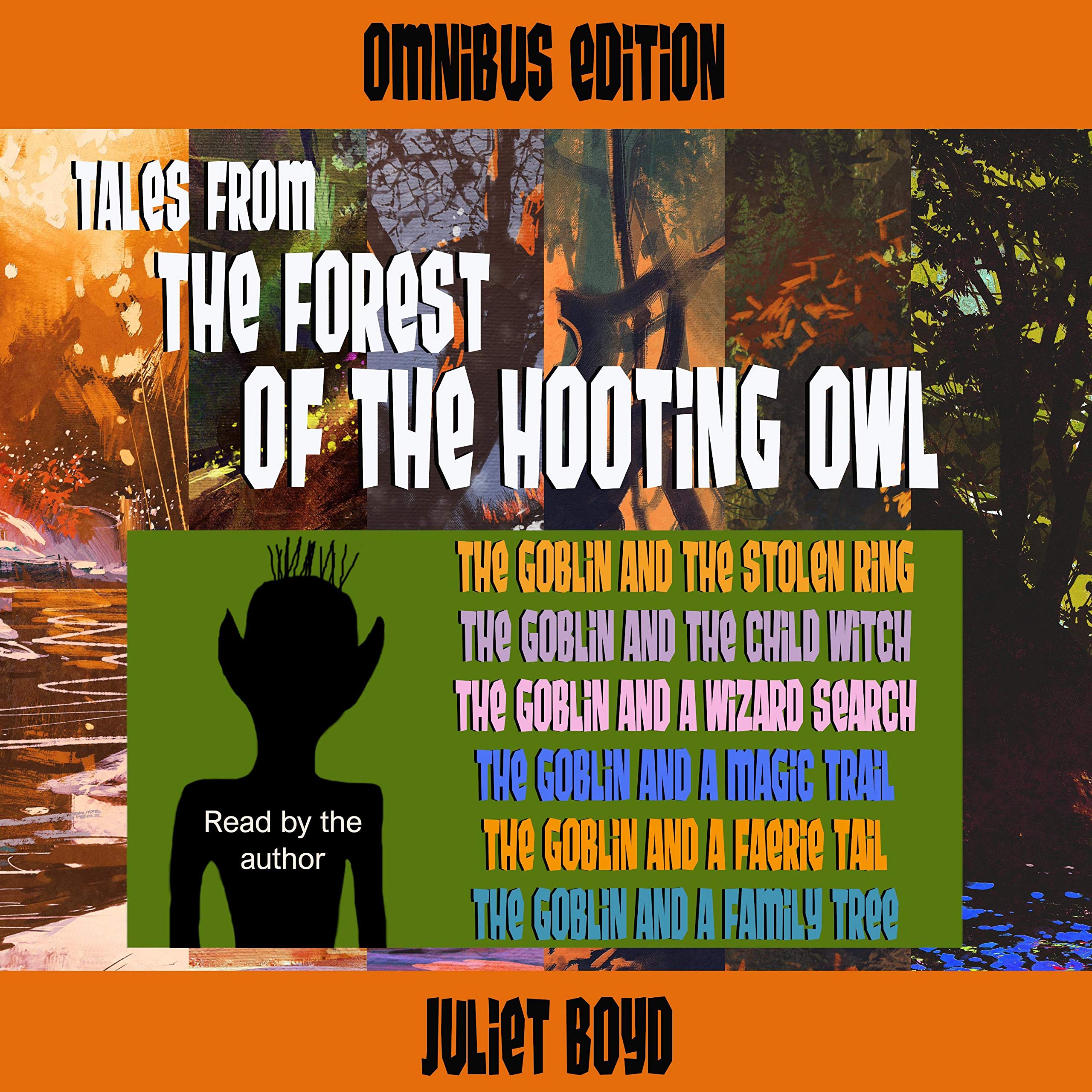 Tales from the Forest of the Hooting Owl: Omnibus Edition