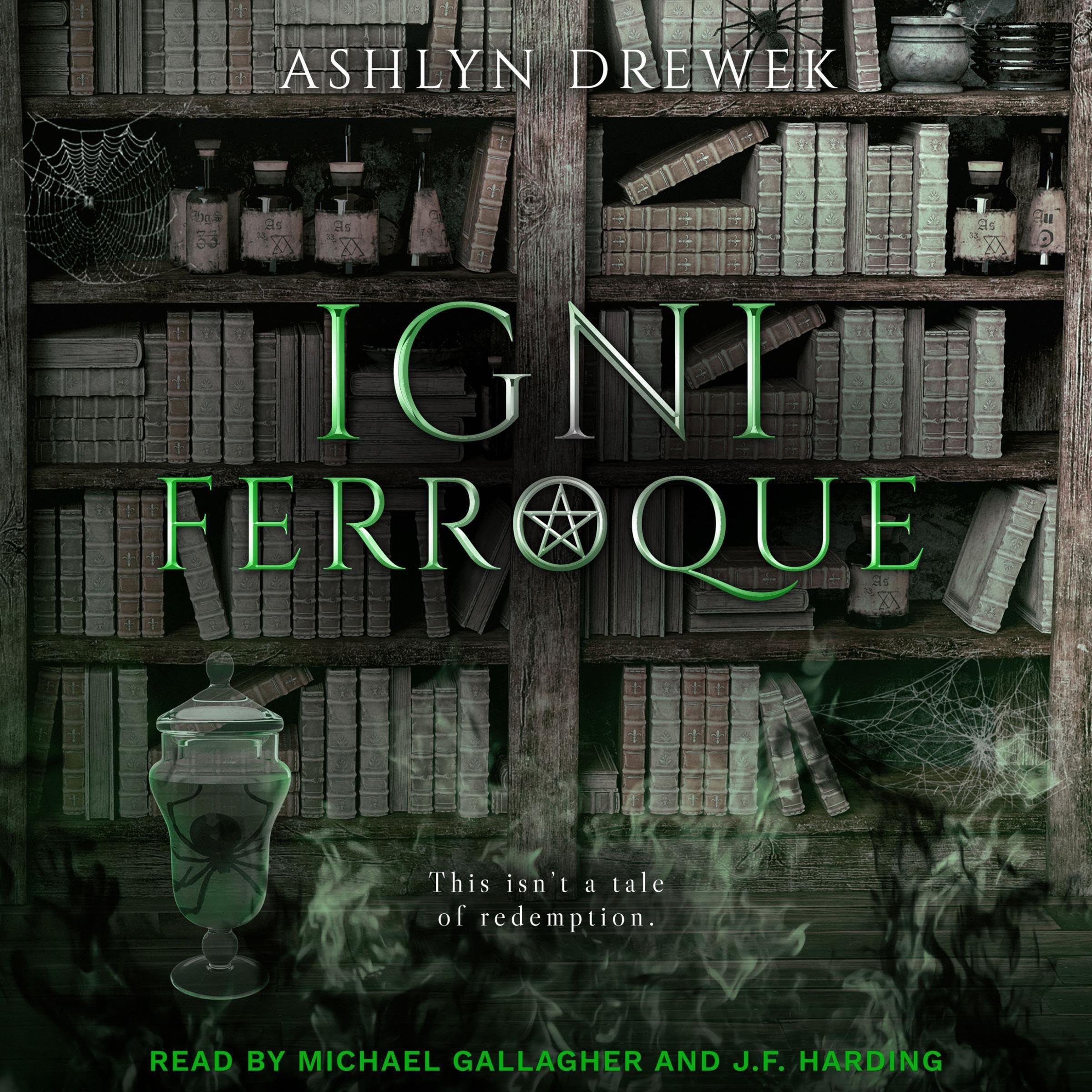 Igni Ferroque: A Dark MM Paranormal Romance