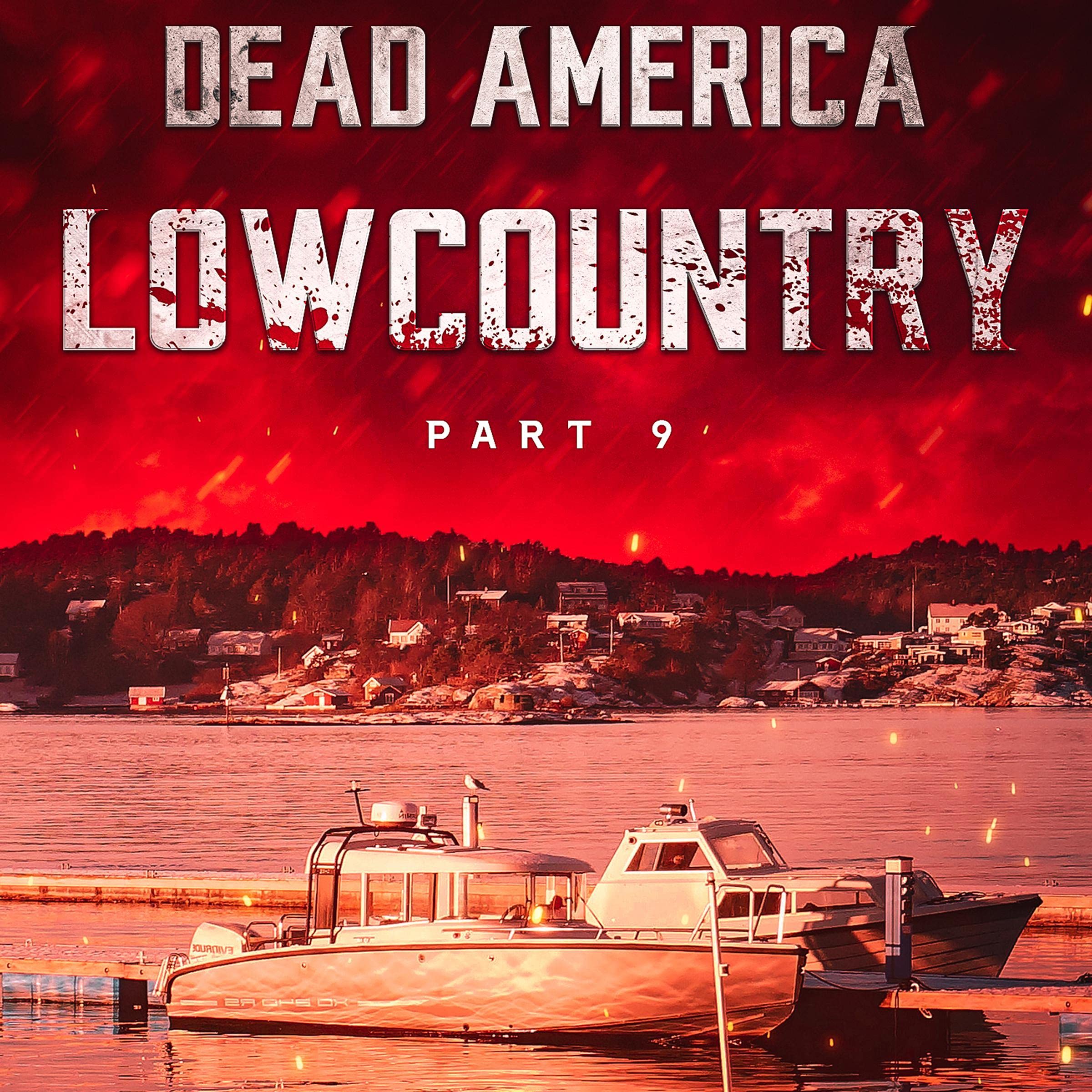 Cover art for Dead America - Lowcountry, Book 9