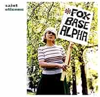 Saint Etienne – Foxbase Alpha レコード Org. Foxbase Alpha | Saint Etienne