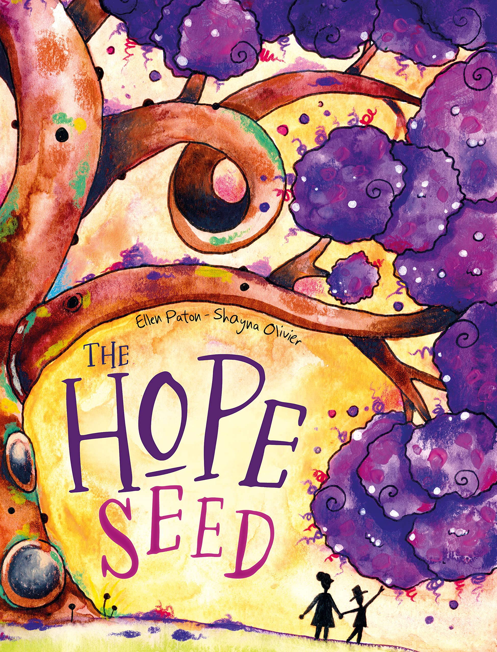 The Hope Seed (HopeFULL Books)
