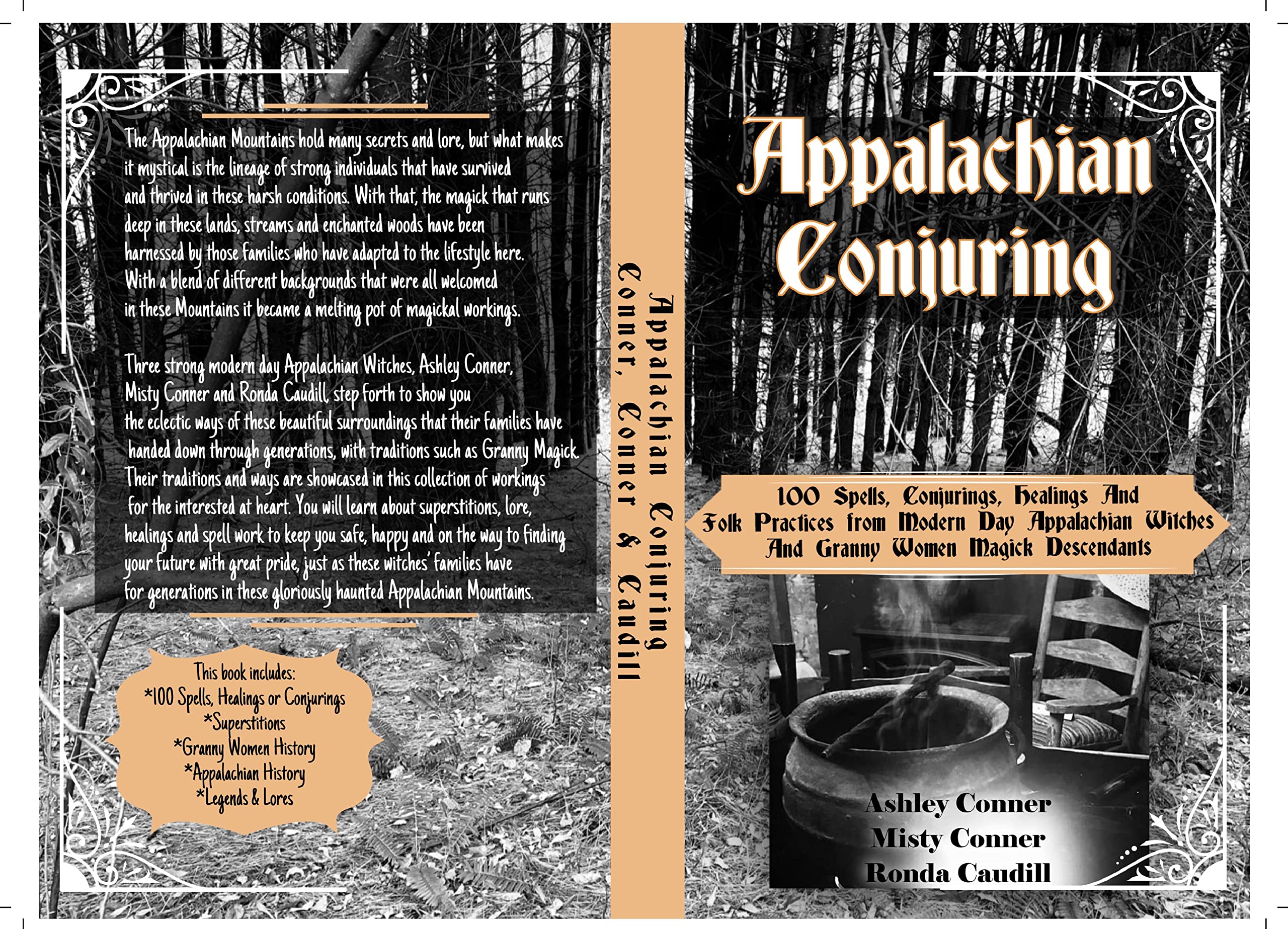 Appalachian Conjuring: 100 Spells, Conjurings, Healings and Folk Practices from Modern Day Appalachian Witches and Granny Women Magick Descendants