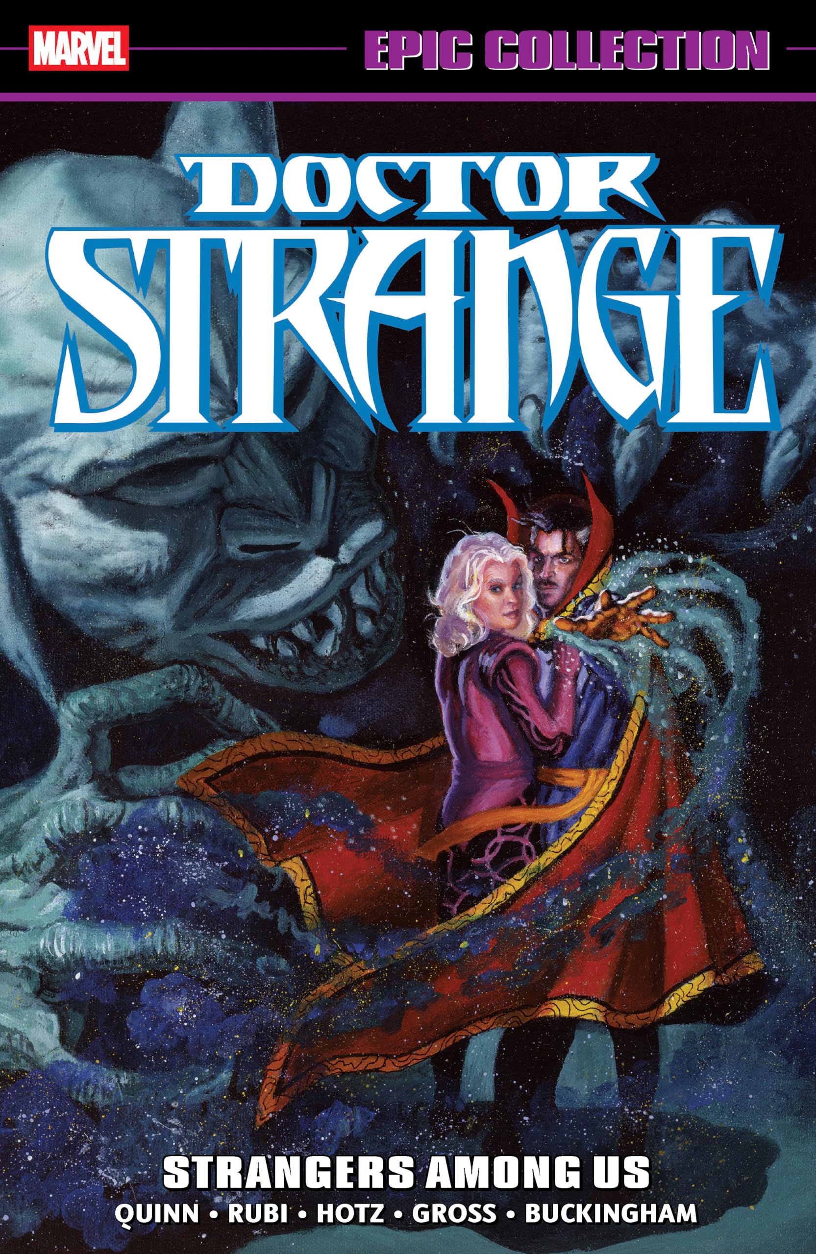 Marvel Epic Collection – Strangers Among Us